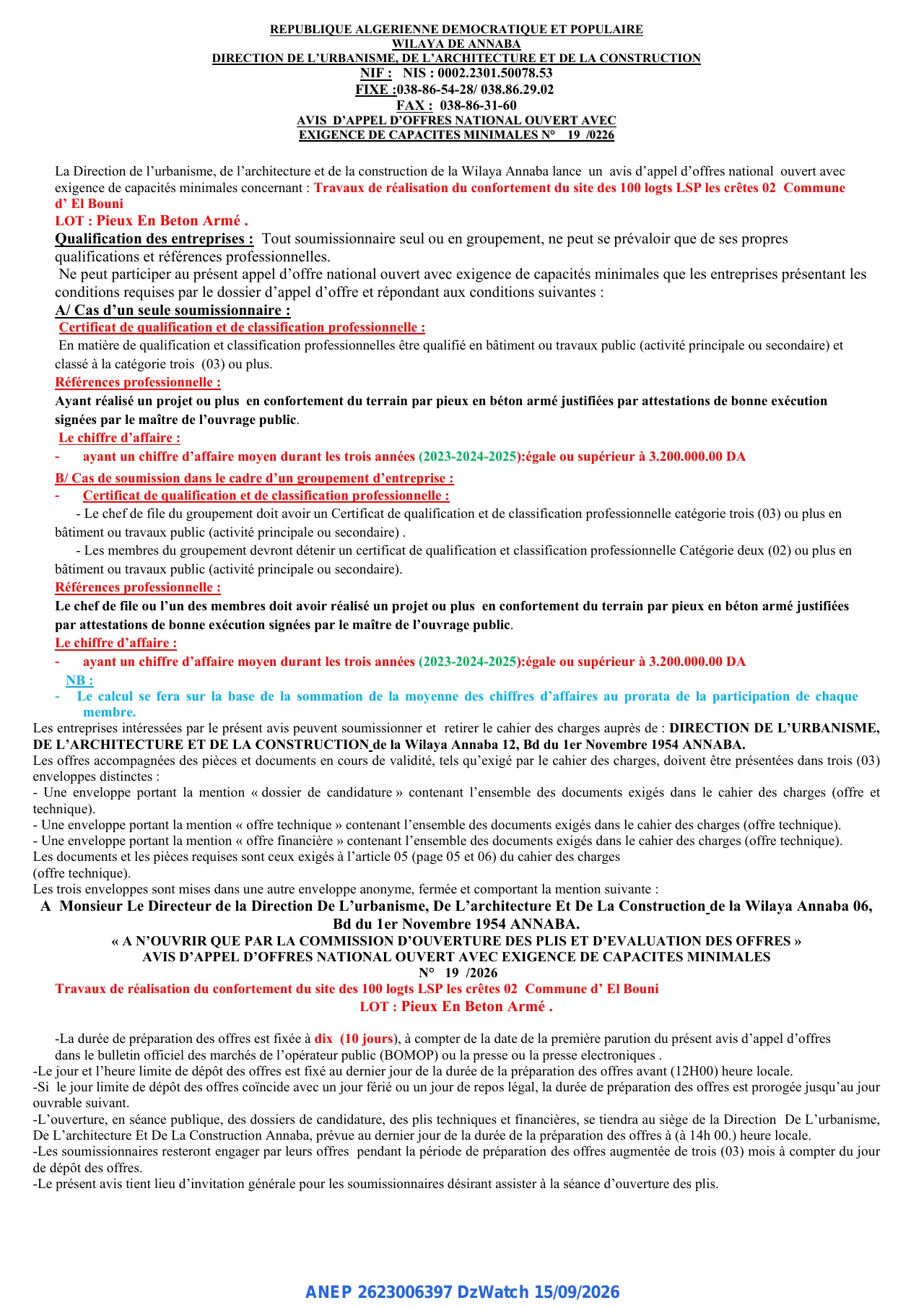 Annonce ANEP 2623006397 : AVIS D'APPEL D'OFFRES NATIONAL OUVERT AVEC EXIGENCE DE CAPACITES MINIMALES, DIRECTION DE L'URBANISME, DE L'ARCHITECTURE ET DE LA CONSTRUCTION WILAYA DE ANNABA