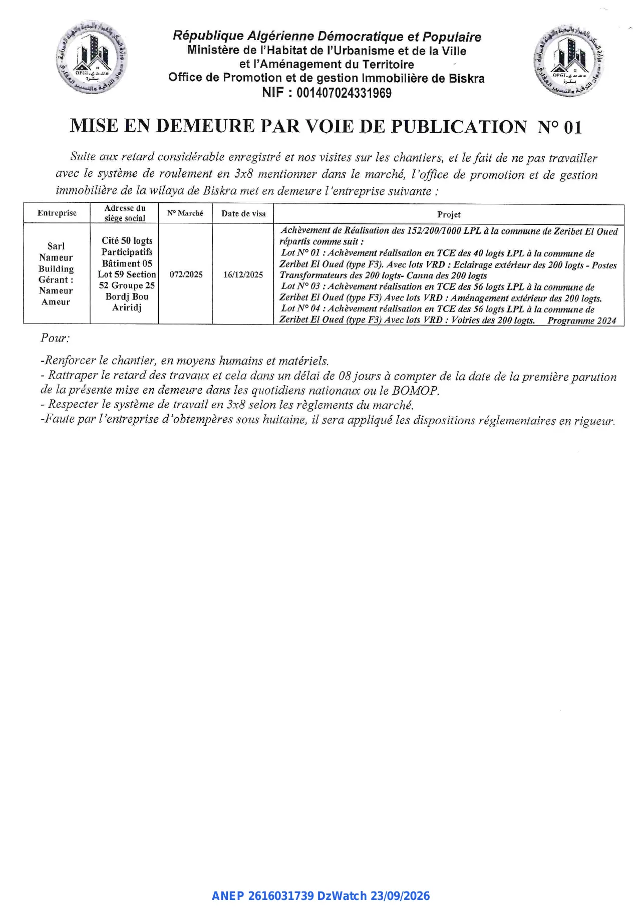 Annonce ANEP 2616031739 : MISE EN DEMEURE, Office de Promotion et de gestion Immobilière de Biskra