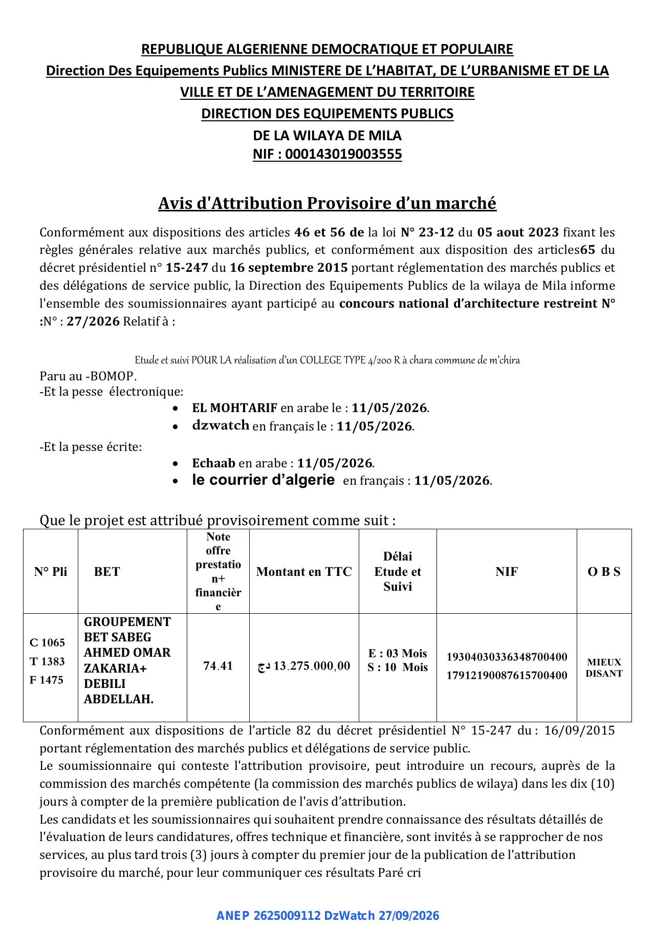 Annonce ANEP 2625009112 : Avis d'Attribution Provisoire d'un marché, DIRECTION DES EQUIPEMENTS PUBLICS DE LA WILAYA DE MILA