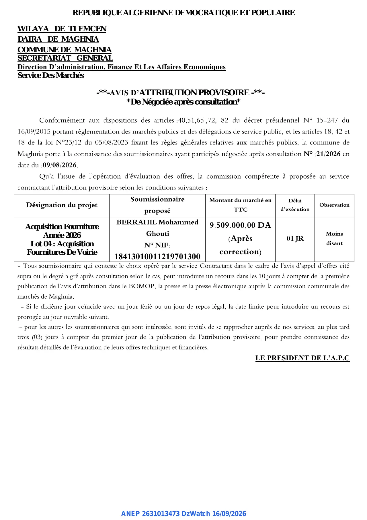 Annonce ANEP 2631013473 : AVIS D'ATTRIBUTION PROVISOIRE, COMMUNE DE MAGHNIA