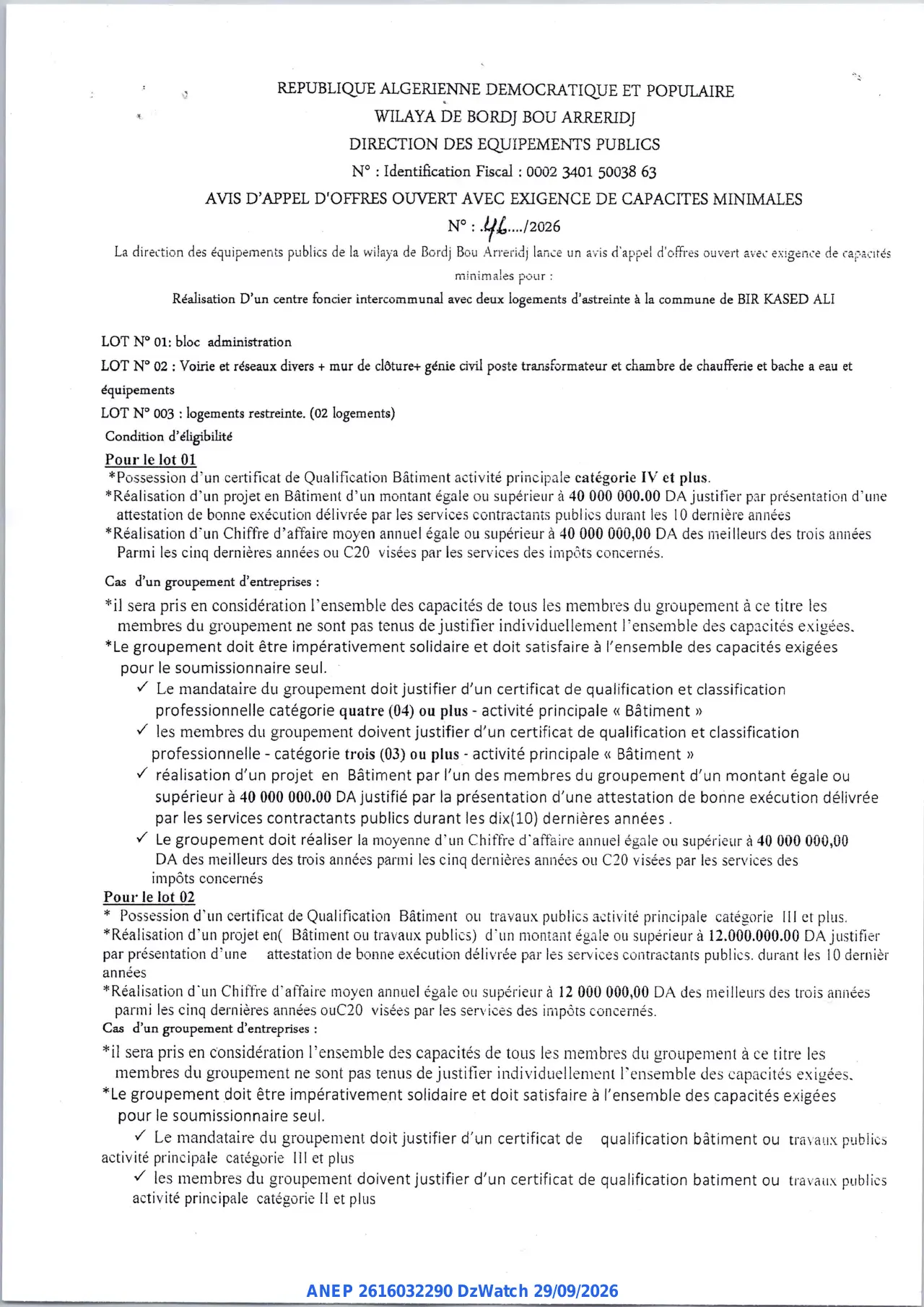 Annonce ANEP 2616032290 : AVIS D'APPEL D'OFFRES OUVERT AVEC EXIGENCE DE CAPACITES MINIMALES, DIRECTION DES EQUIPEMENTS PUBLICS BORDJ BOU ARRERIDJ