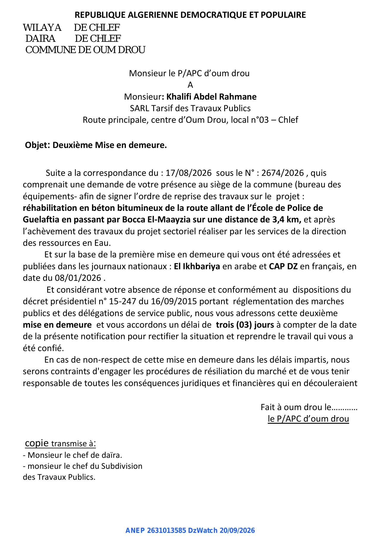 Annonce ANEP 2631013585 : Deuxième Mise en demeure, COMMUNE DE OUM DROU