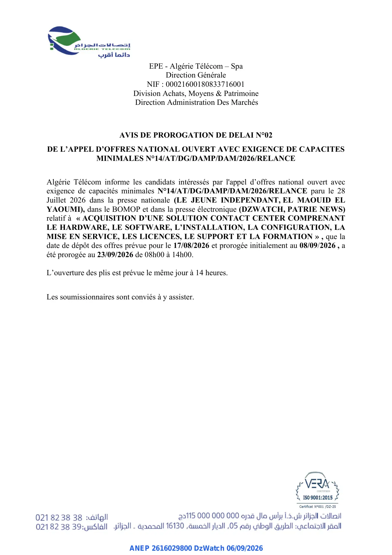 Annonce ANEP 2616029800 : AVIS DE PROROGATION DE DELAI N°02, EPE - Algérie Télécom – Spa