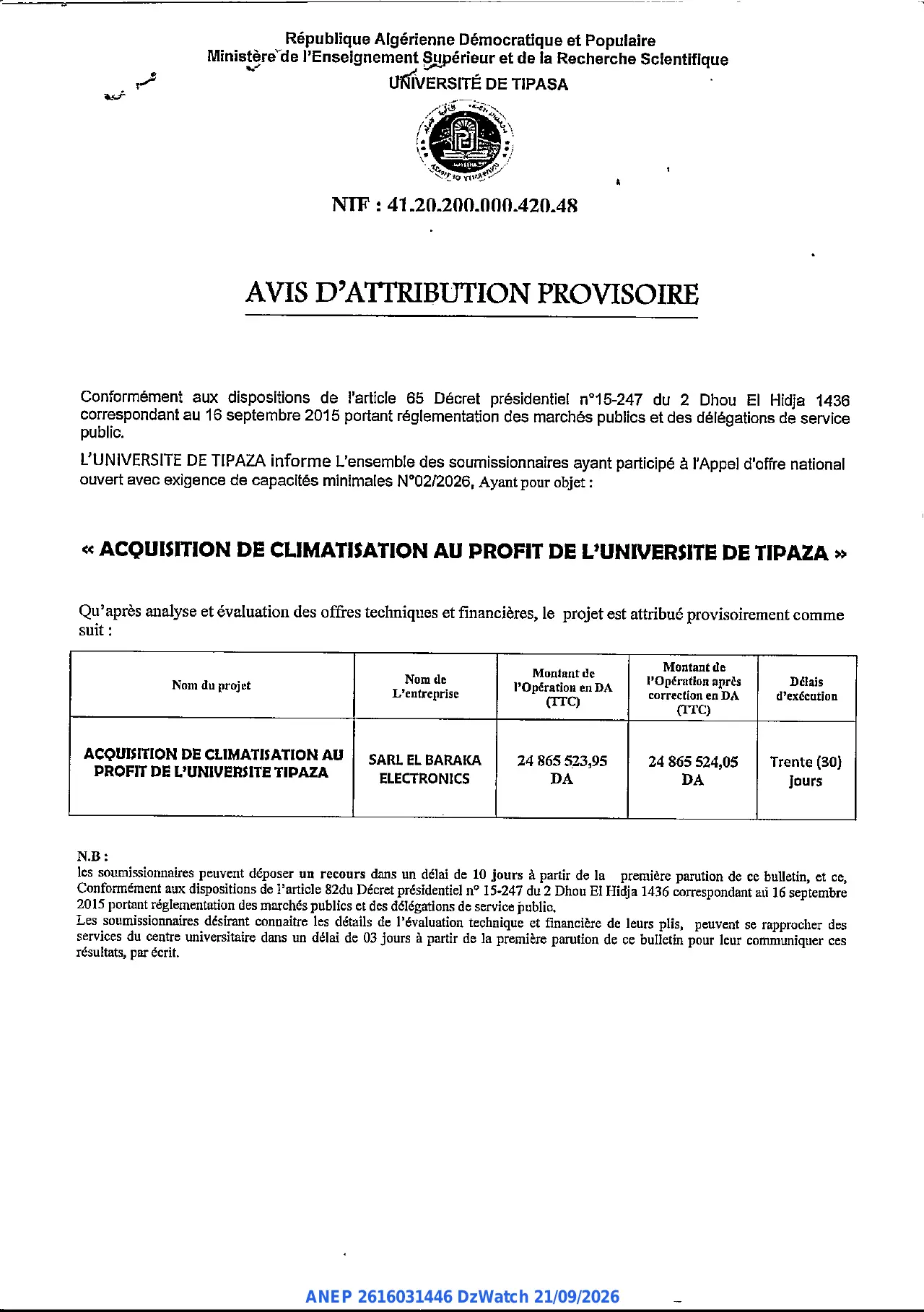 Annonce ANEP 2616031446 : AVIS D'ATTRIBUTION PROVISOIRE, UNIVERSITÉ DE TIPASA