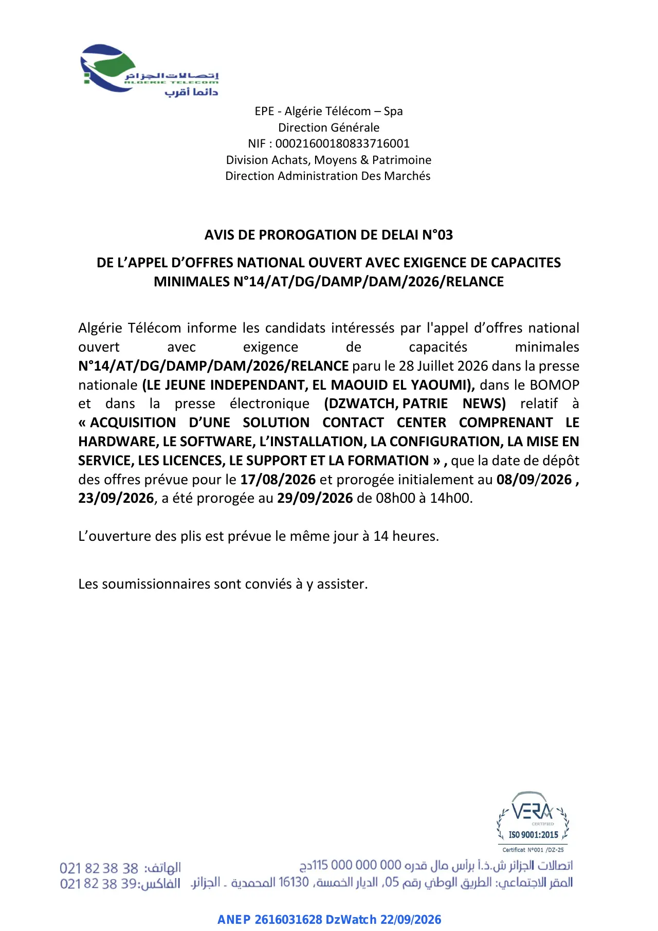 Annonce ANEP 2616031628 : AVIS DE PROROGATION DE DELAI N°03, EPE - Algérie Télécom – Spa