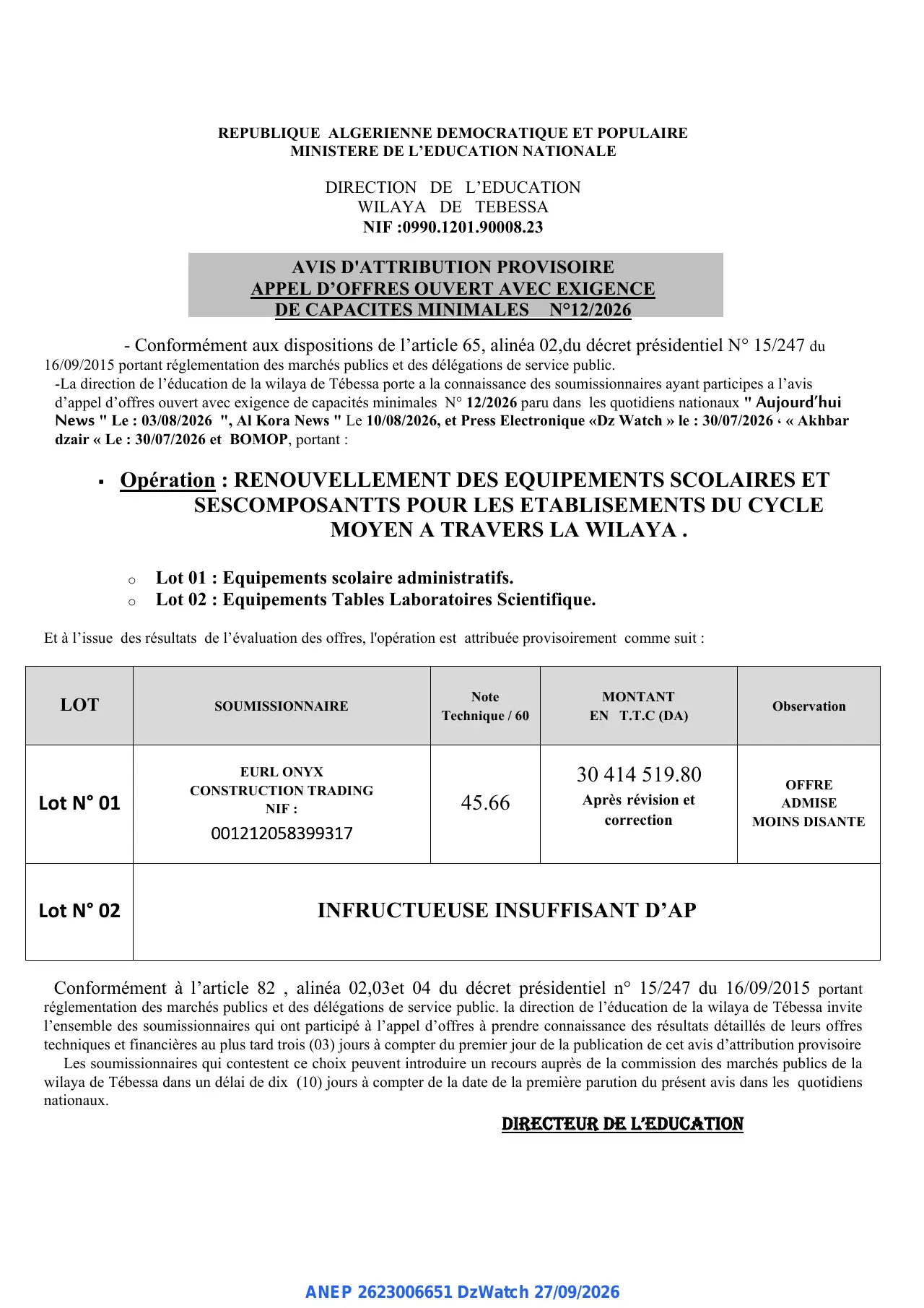 Annonce ANEP 2623006651 : AVIS D'ATTRIBUTION PROVISOIRE, DIRECTION DE L'EDUCATION WILAYA DE TEBESSA