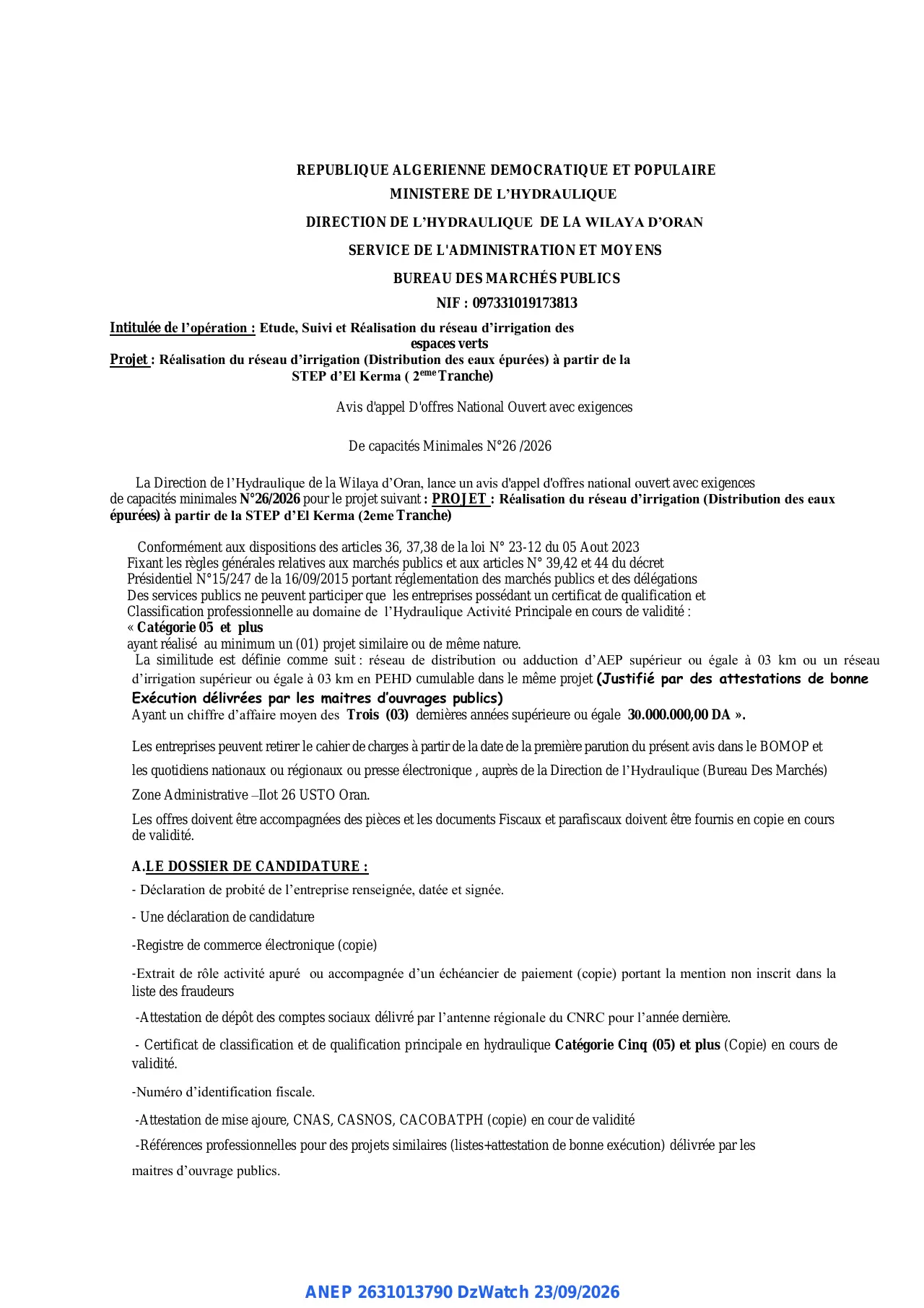 Annonce ANEP 2631013790 : Avis d'appel D'offres National Ouvert avec exigences, DIRECTION DE L'HYDRAULIQUE DE LA WILAYA D'ORAN
