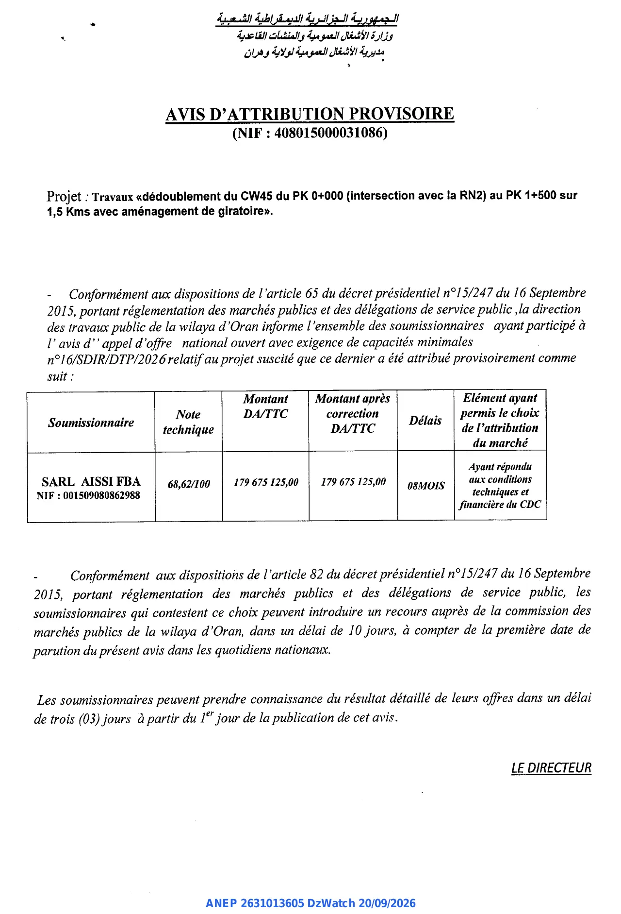 Annonce ANEP 2631013605 : AVIS D'ATTRIBUTION PROVISOIRE, la direction des travaux public de la wilaya d'Oran