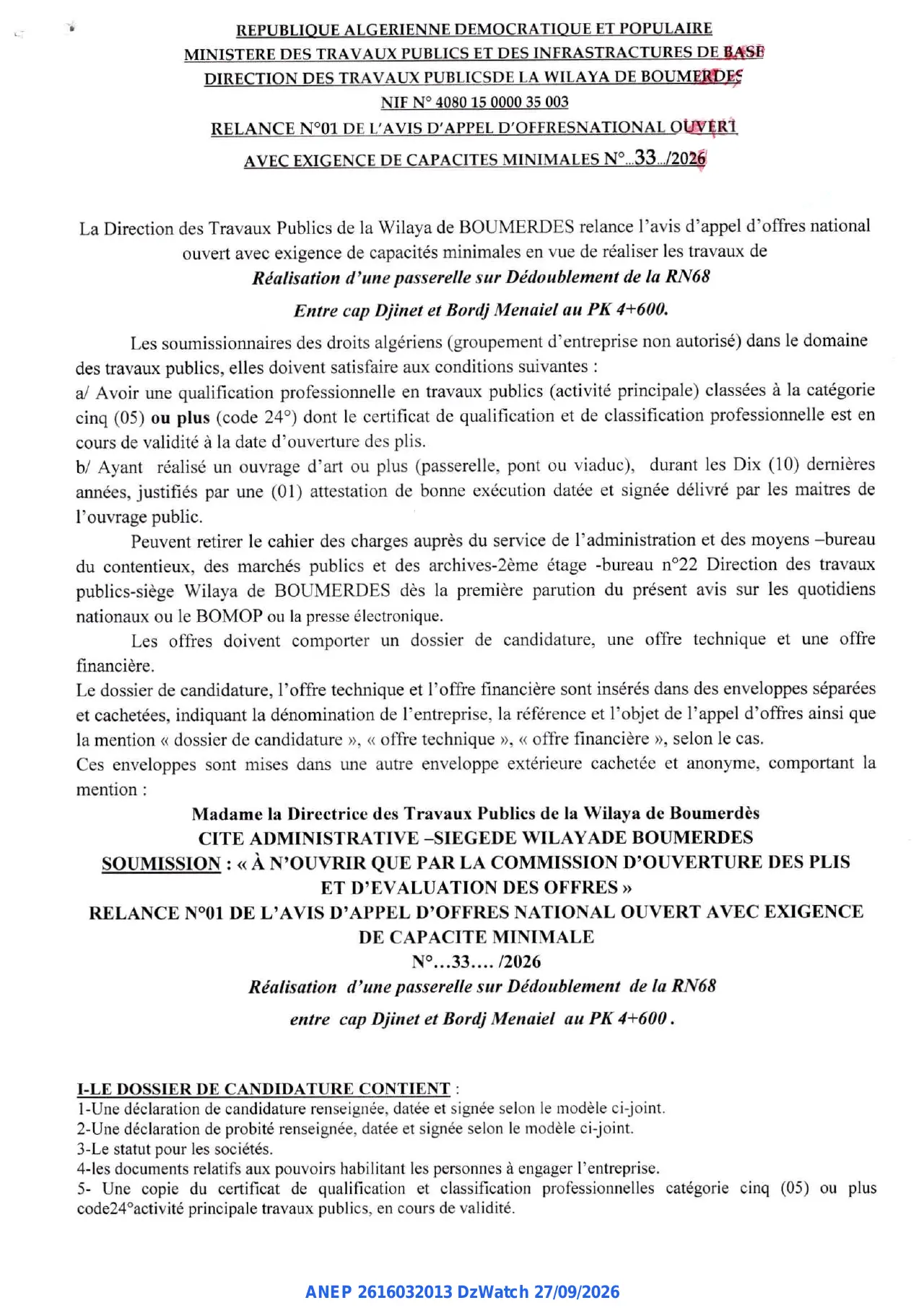 Annonce ANEP 2616032013 : RELANCE D'AVIS D'APPEL D'OFFRES NATIONAL OUVERT, DIRECTION DES TRAVAUX PUBLICSDE LA WILAYA DE BOUMERDES