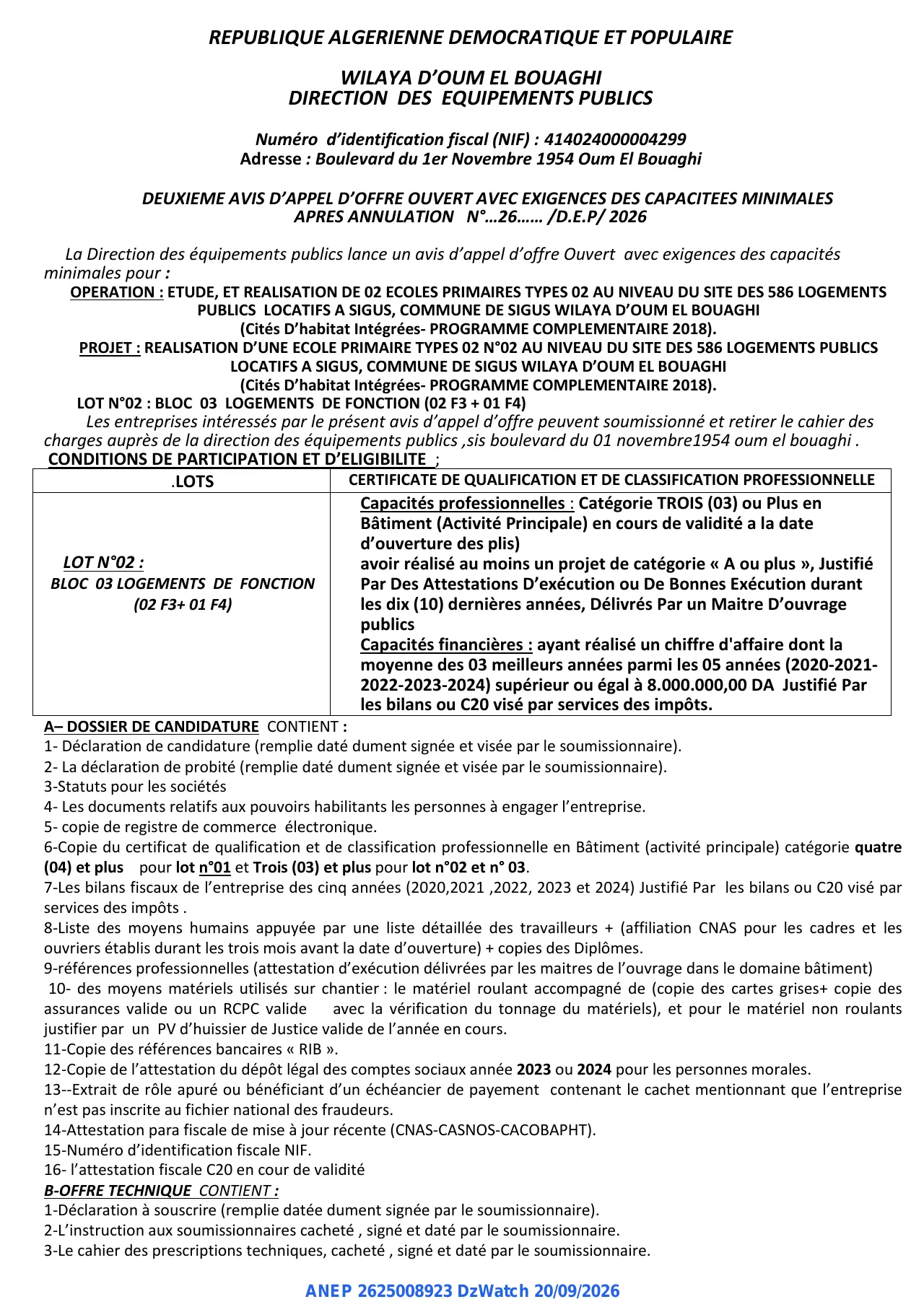 Annonce ANEP 2625008923 : DEUXIEME AVIS D'APPEL D'OFFRE, WILAYA D'OUM EL BOUAGHI DIRECTION DES EQUIPEMENTS PUBLICS