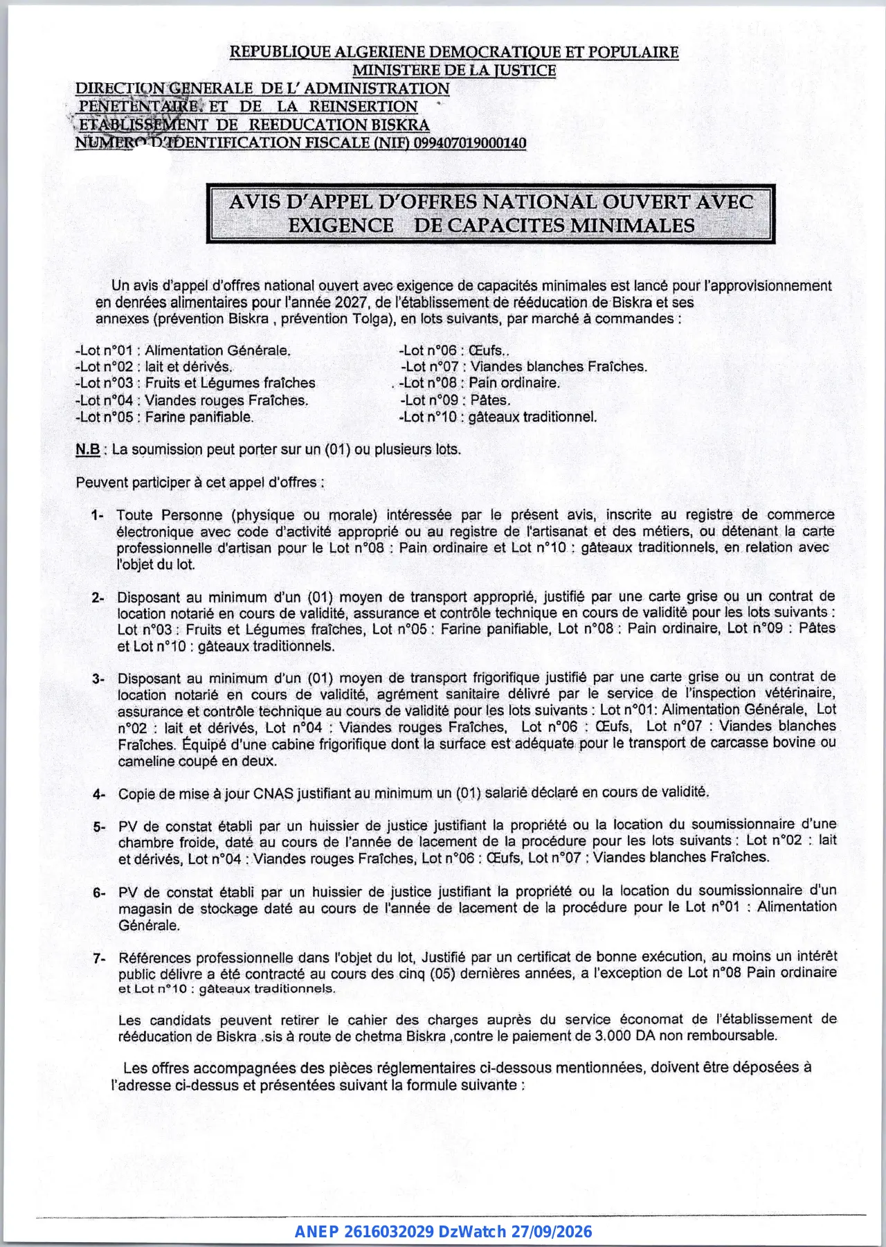 Annonce ANEP 2616032029 : AVIS D'APPEL D'OFFRES NATIONAL OUVERT AVEC EXIGENCE DE CAPACITES MINIMALES, ETABLISSEMENT DE REEDUCATION BISKRA