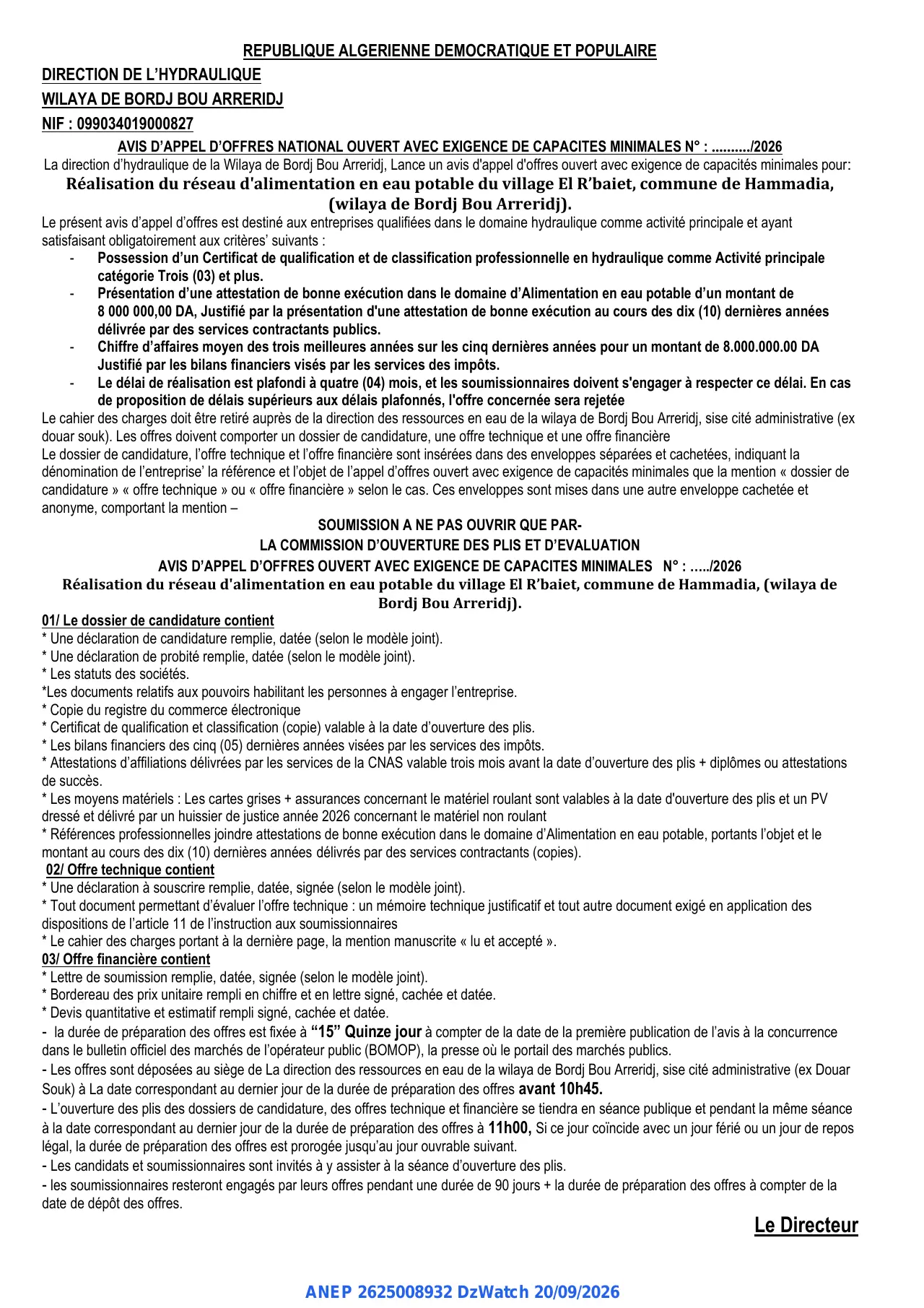 Annonce ANEP 2625008932 : AVIS D'APPEL D'OFFRES NATIONAL OUVERT AVEC EXIGENCE DE CAPACITES MINIMALES, DIRECTION DE L'HYDRAULIQUE WILAYA DE BORDJ BOU ARRERIDJ