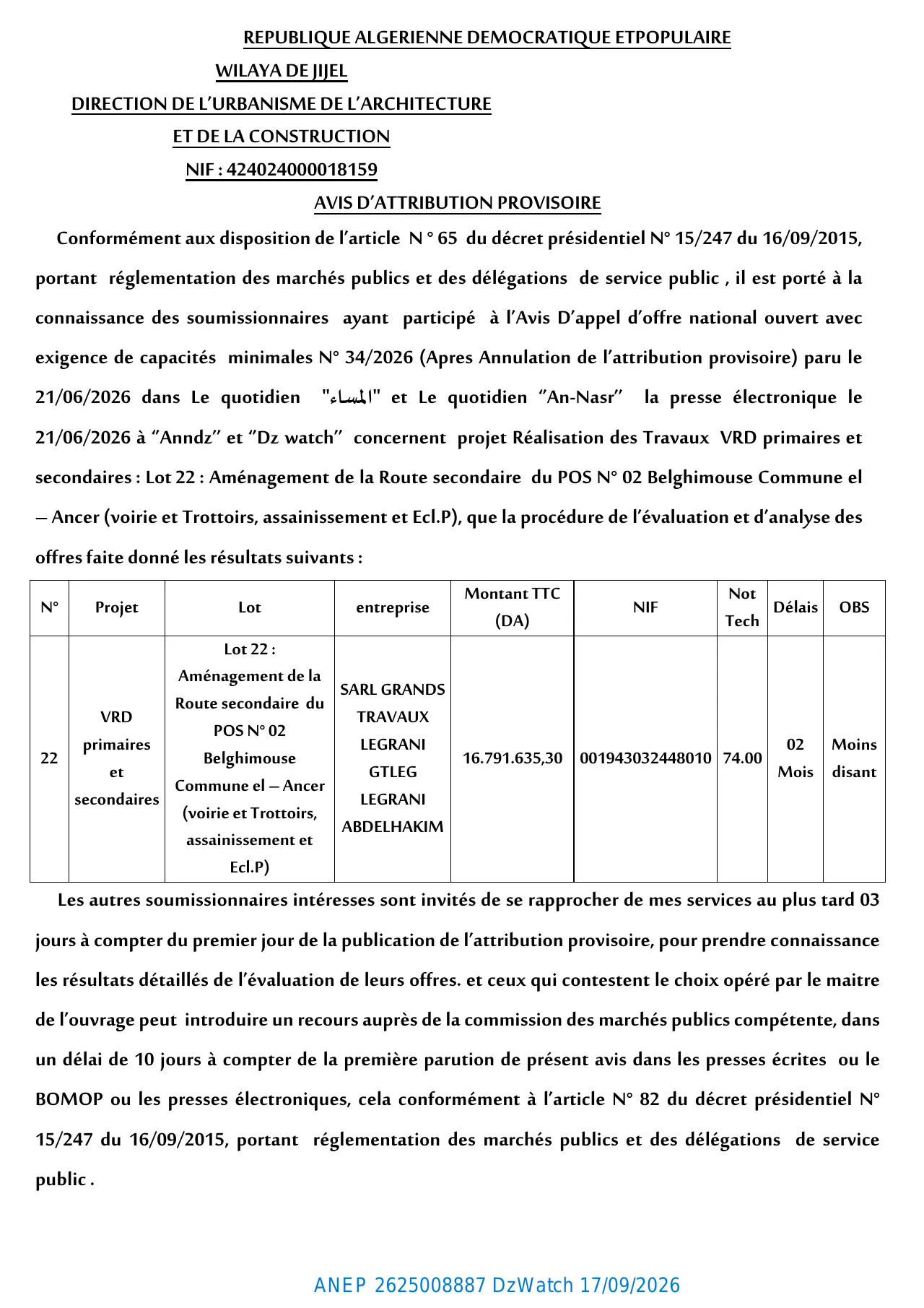 إعلان ANEP 2625008887: ⁨إعلان عن المنح المؤقت⁩، ⁨مديرية التعمير والهندسة المعمارية والبناء ولاية جيجل⁩