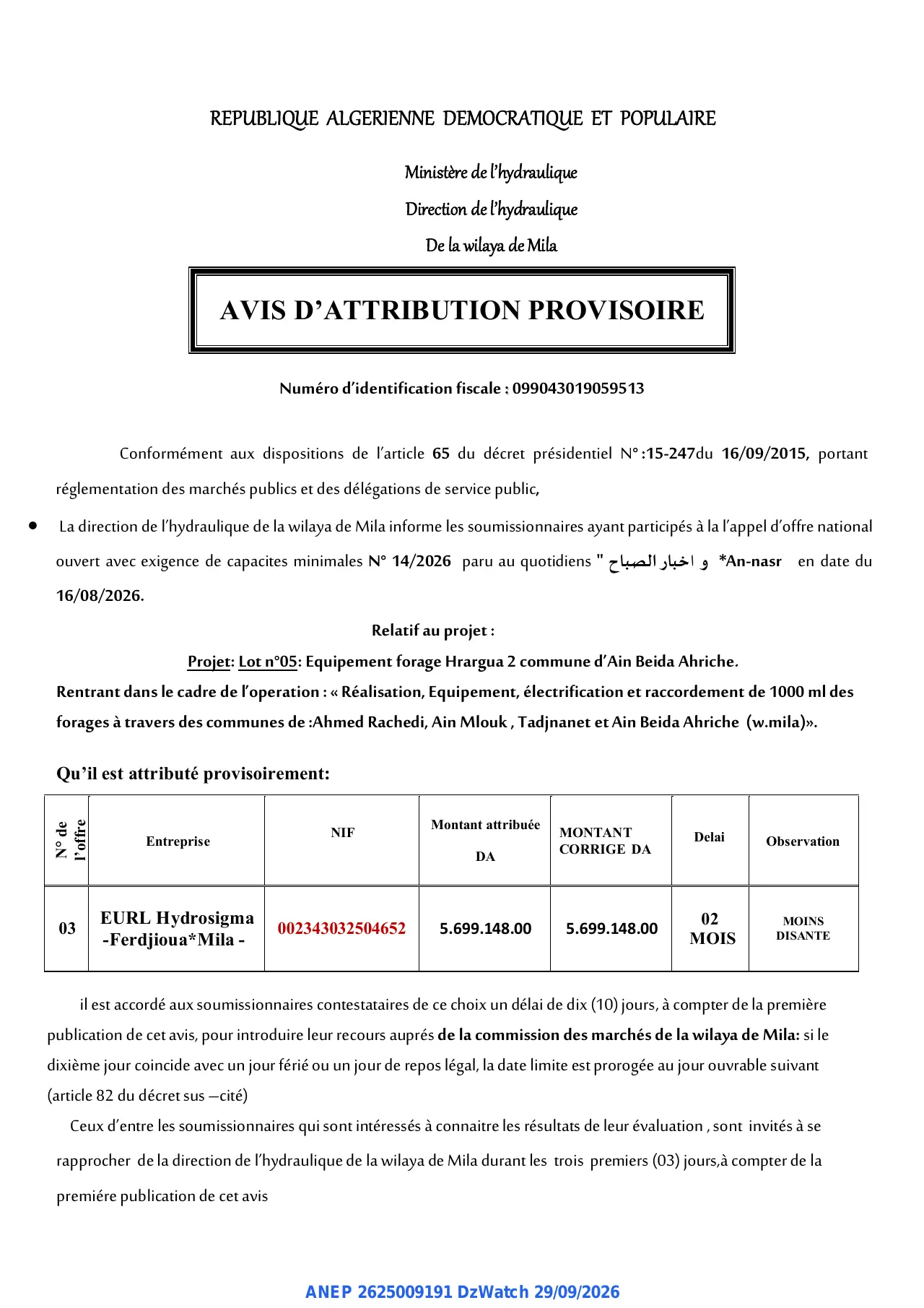 Annonce ANEP 2625009191 : AVIS D'ATTRIBUTION PROVISOIRE, Direction de l'hydraulique De la wilaya de Mila