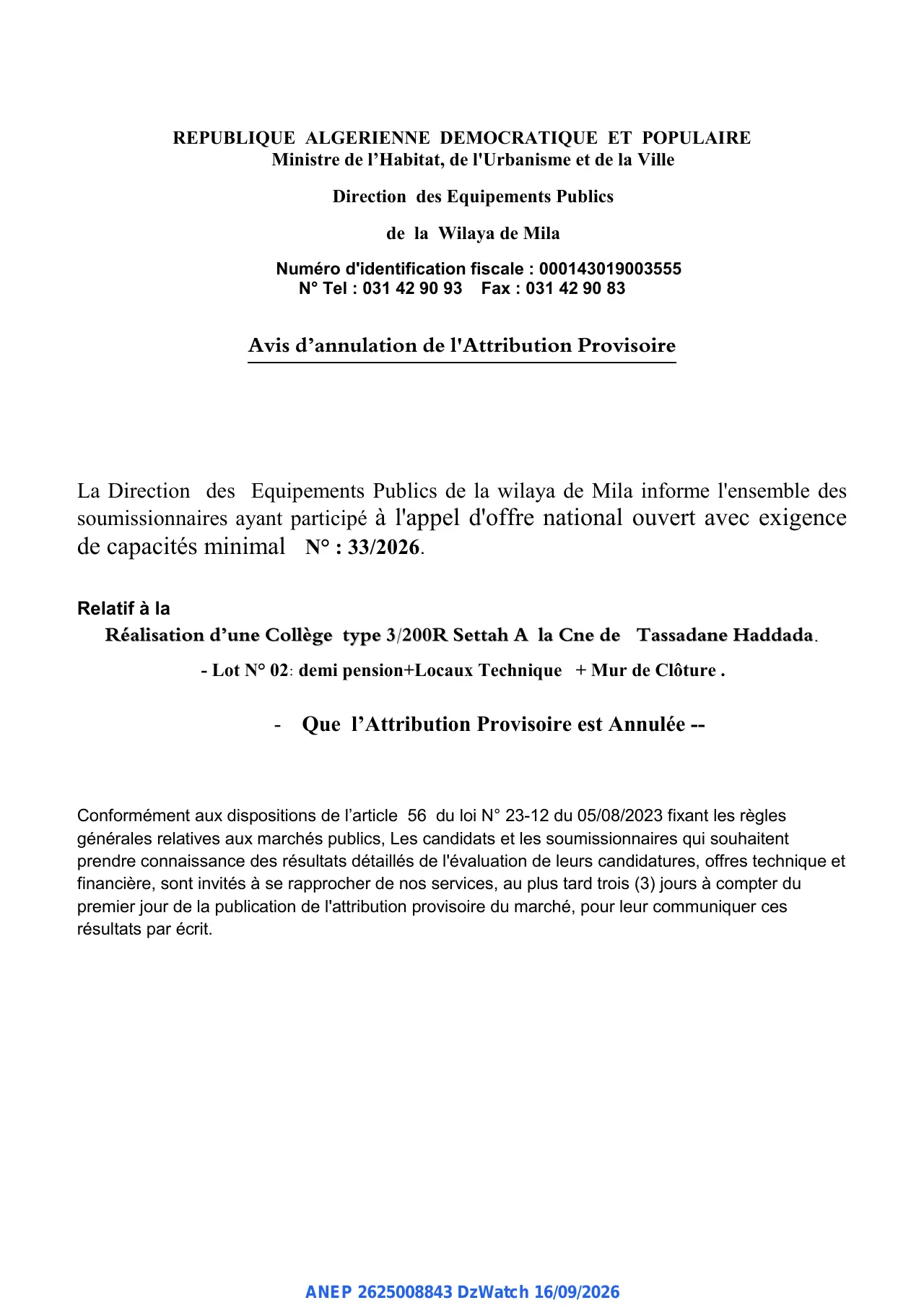 Annonce ANEP 2625008843 : Avis d'annulation de l'Attribution Provisoire, Direction des Equipements Publics de la Wilaya de Mila