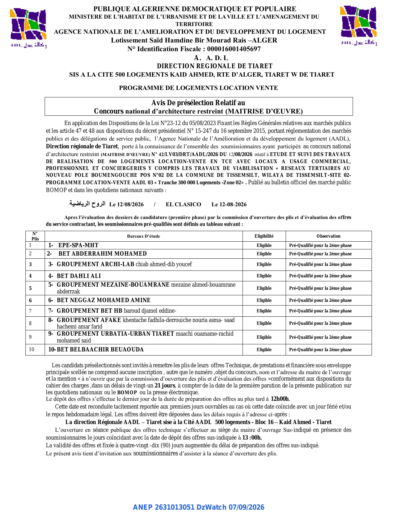 Annonce ANEP 2631013051 : Avis De présélection, AGENCE NATIONALE DE L'AMELIORATION ET DU DEVELOPPEMENT DU LOGEMENT DIRECTION REGIONALE DE TIARET
