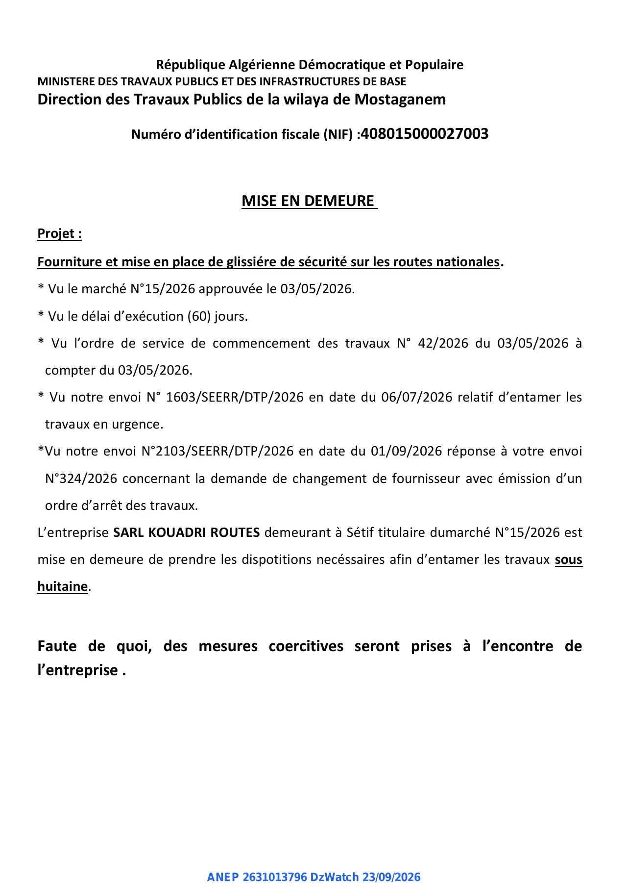 Annonce ANEP 2631013796 : MISE EN DEMEURE, Direction des Travaux Publics de la wilaya de Mostaganem