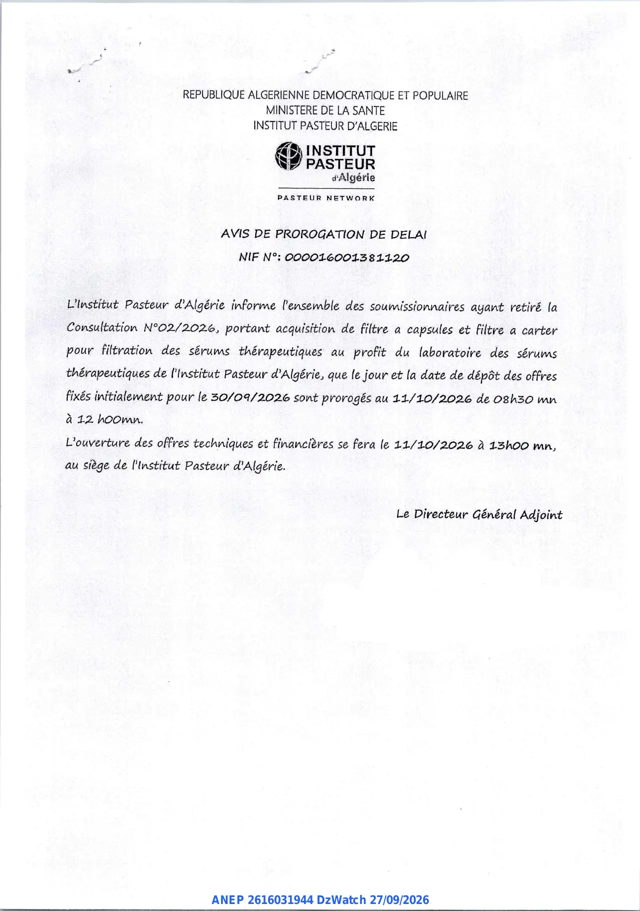 Annonce ANEP 2616031944 : AVIS DE PROROGATION DE DELAI, INSTITUT PASTEUR D'ALGERIE