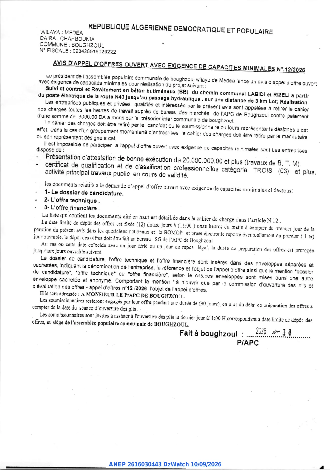 Annonce ANEP 2616030443 : AVIS D'APPEL D'OFFRES OUVERT AVEC EXIGENCE DE CAPACITES MINIMALES, COMMUNE: BOUGHZOUL
