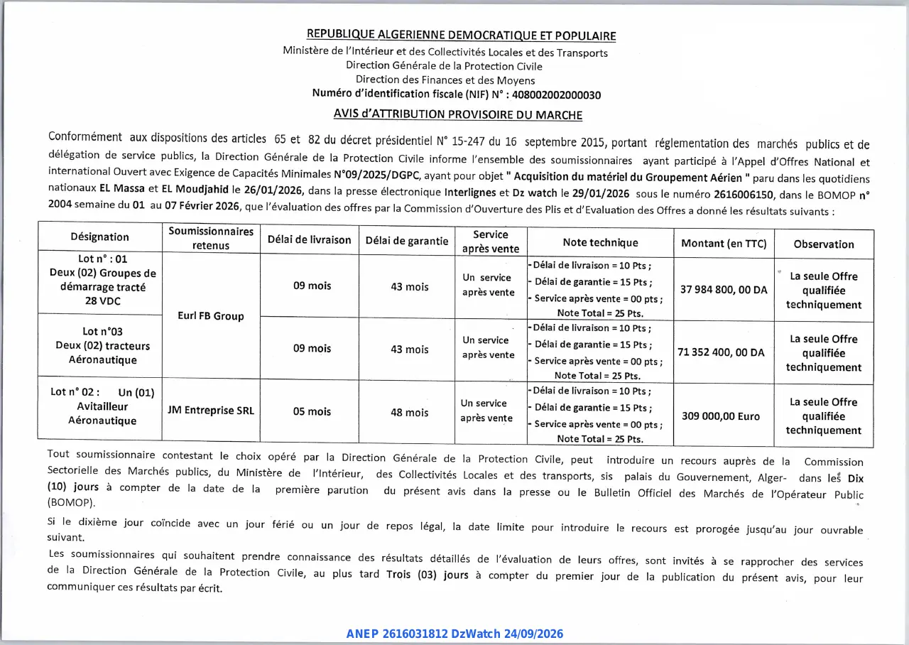 Annonce ANEP 2616031812 : AVIS d'ATTRIBUTION PROVISOIRE DU MARCHE, Direction Générale de la Protection Civile
