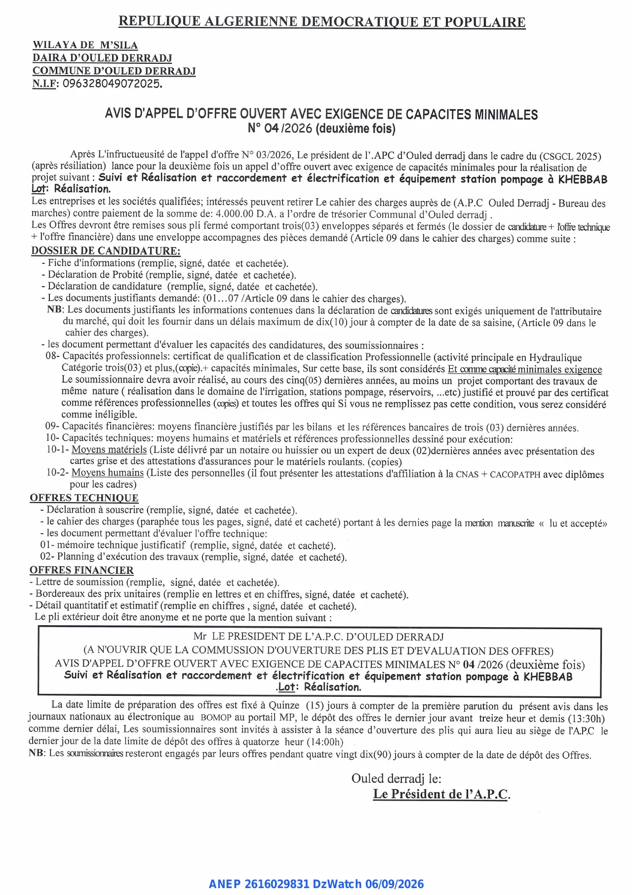 Annonce ANEP 2616029831 : AVIS D'APPEL D'OFFRE OUVERT AVEC EXIGENCE DE CAPACITES MINIMALES, COMMUNE D'OULED DERRADJ