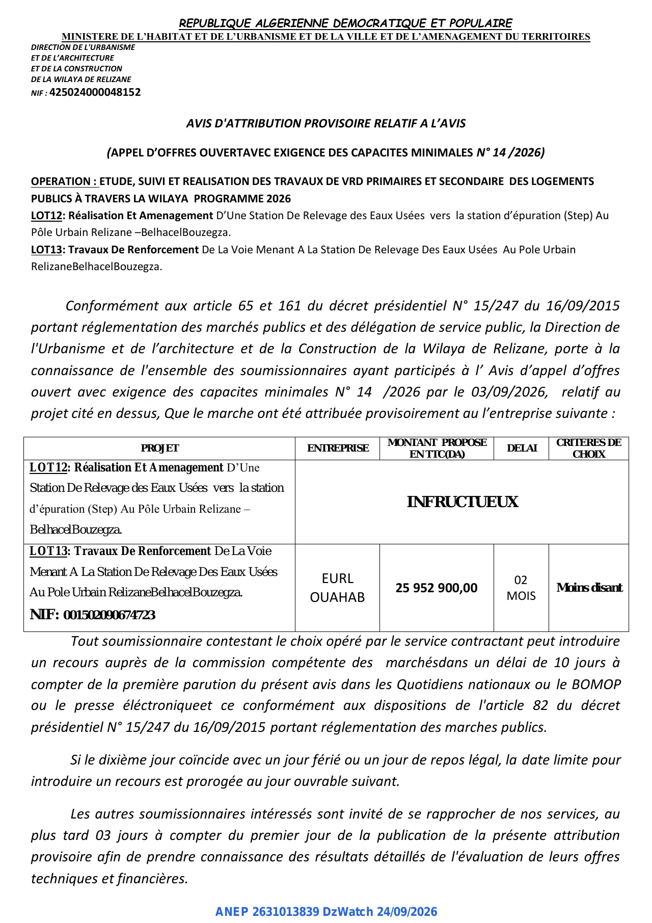 Annonce ANEP 2631013839 : AVIS D'ATTRIBUTION PROVISOIRE, DIRECTION DE L'URBANISME ET DE L'ARCHITECTURE ET DE LA CONSTRUCTION DE LA WILAYA DE RELIZANE