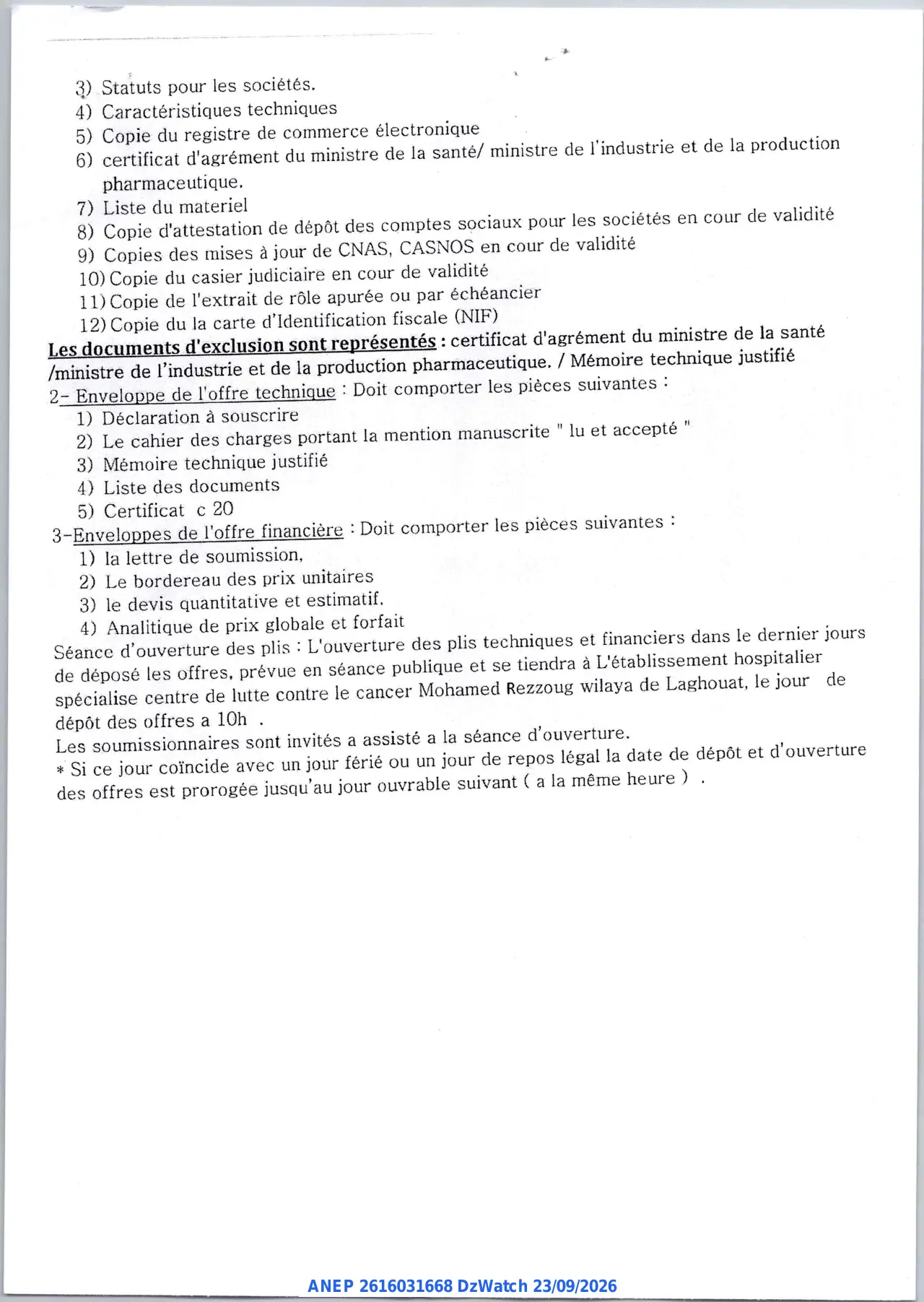 Annonce ANEP 2616031668 : Annonce d'un appel d'offres, ETABLISSEMENT HOSPITALIER SPECIALISE CENTRE DE LUTTE CONTRE LE CANCER MOHAMED REZZOUG WILAYA DE LAGHOUAT
