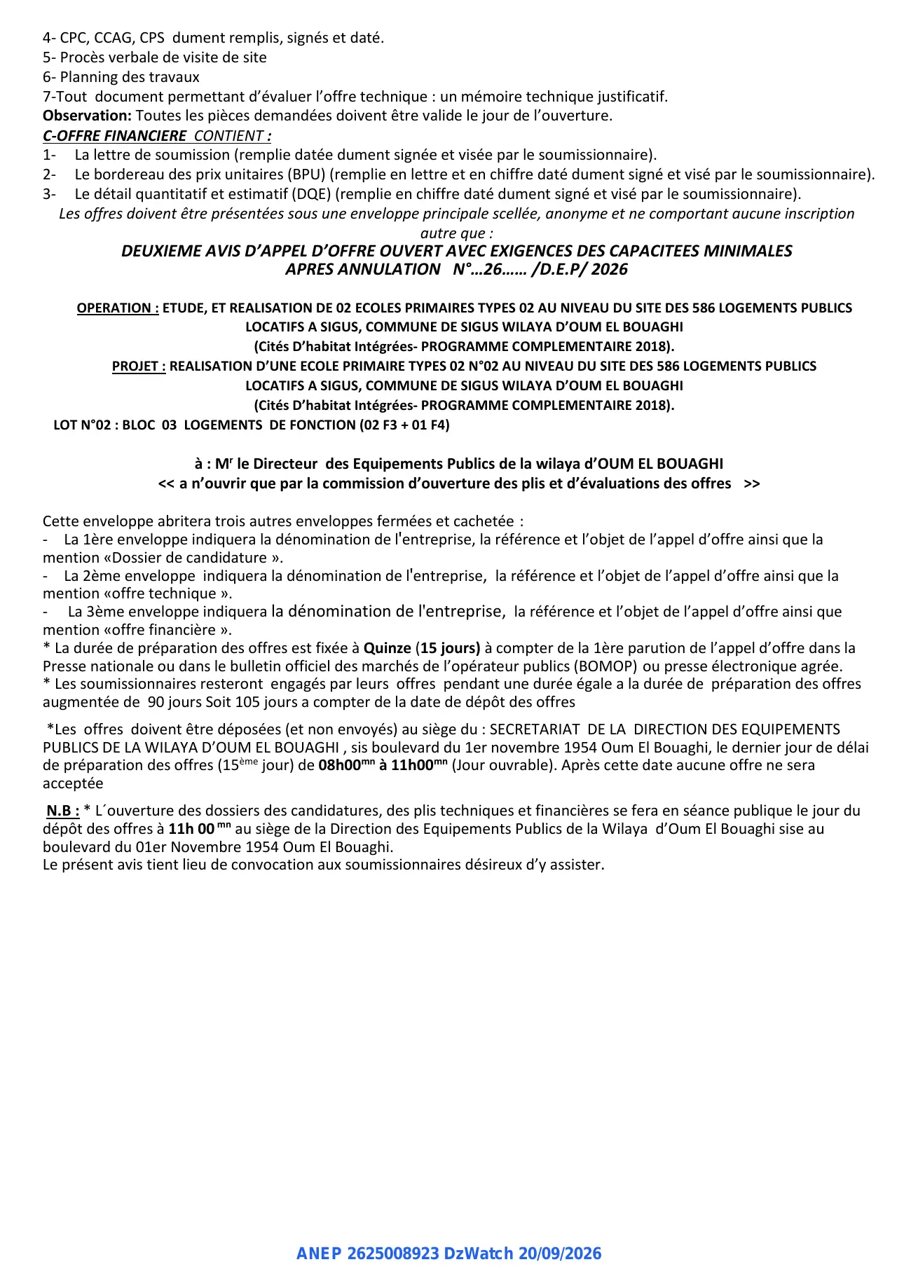 Annonce ANEP 2625008923 : DEUXIEME AVIS D'APPEL D'OFFRE, WILAYA D'OUM EL BOUAGHI DIRECTION DES EQUIPEMENTS PUBLICS