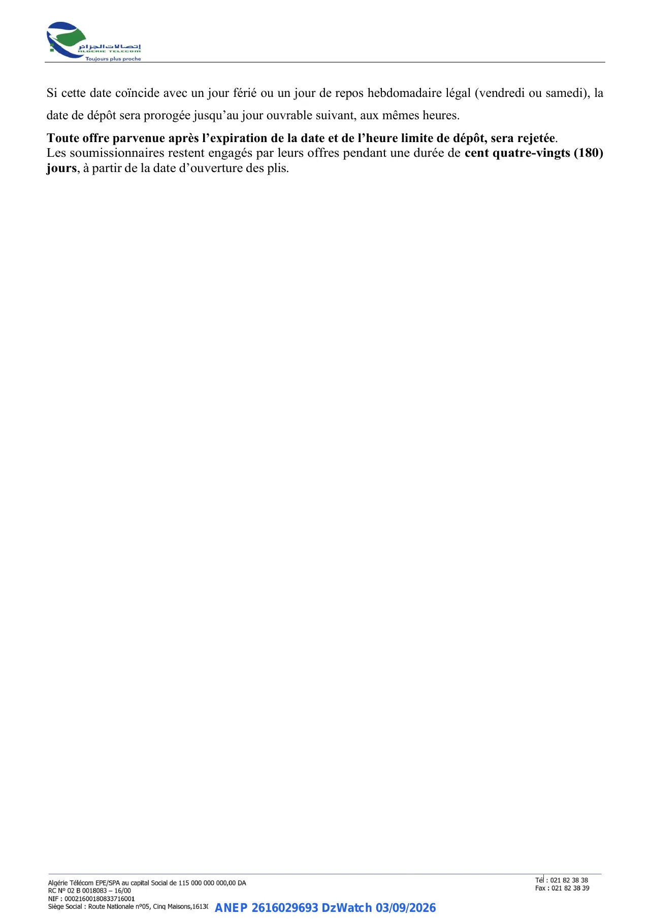 Annonce ANEP 2616029693 : AVIS D'APPEL D'OFFRES NATIONAL OUVERT AVEC EXIGENCE DE CAPACITES MINIMALES, EPE ALGERIE TELECOM SPA