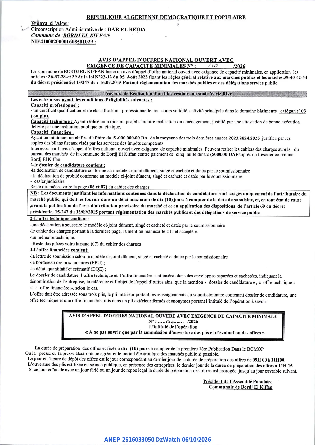 Annonce ANEP 2616033050 : AVIS D'APPEL D'OFFRES NATIONAL OUVERT AVEC EXIGENCE DE CAPACITE MINIMALES, Commune de :BORDJ EL KIFFAN