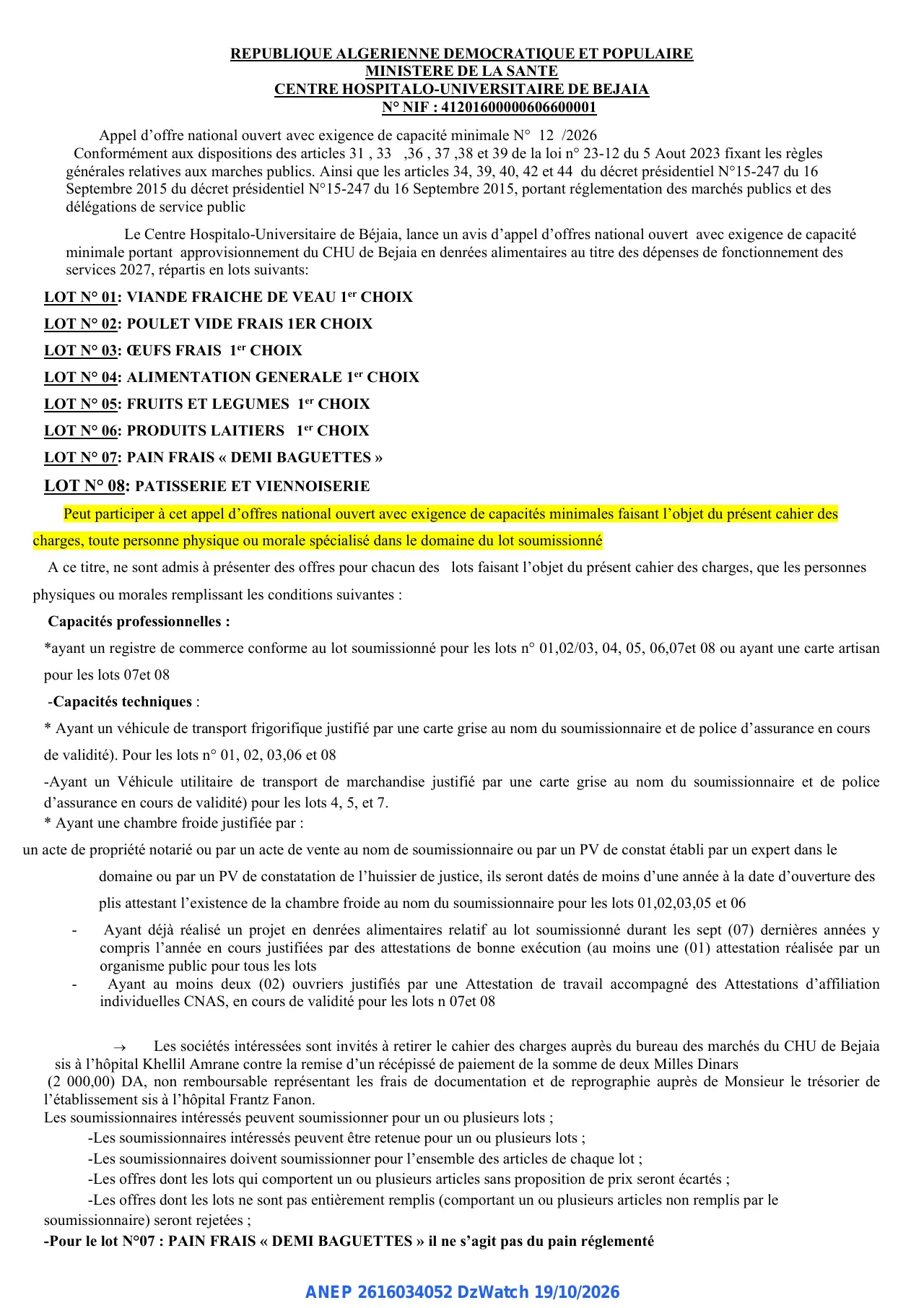 Annonce ANEP 2616034052 : Appel d'offre national ouvert, CENTRE HOSPITALO-UNIVERSITAIRE DE BEJAIA