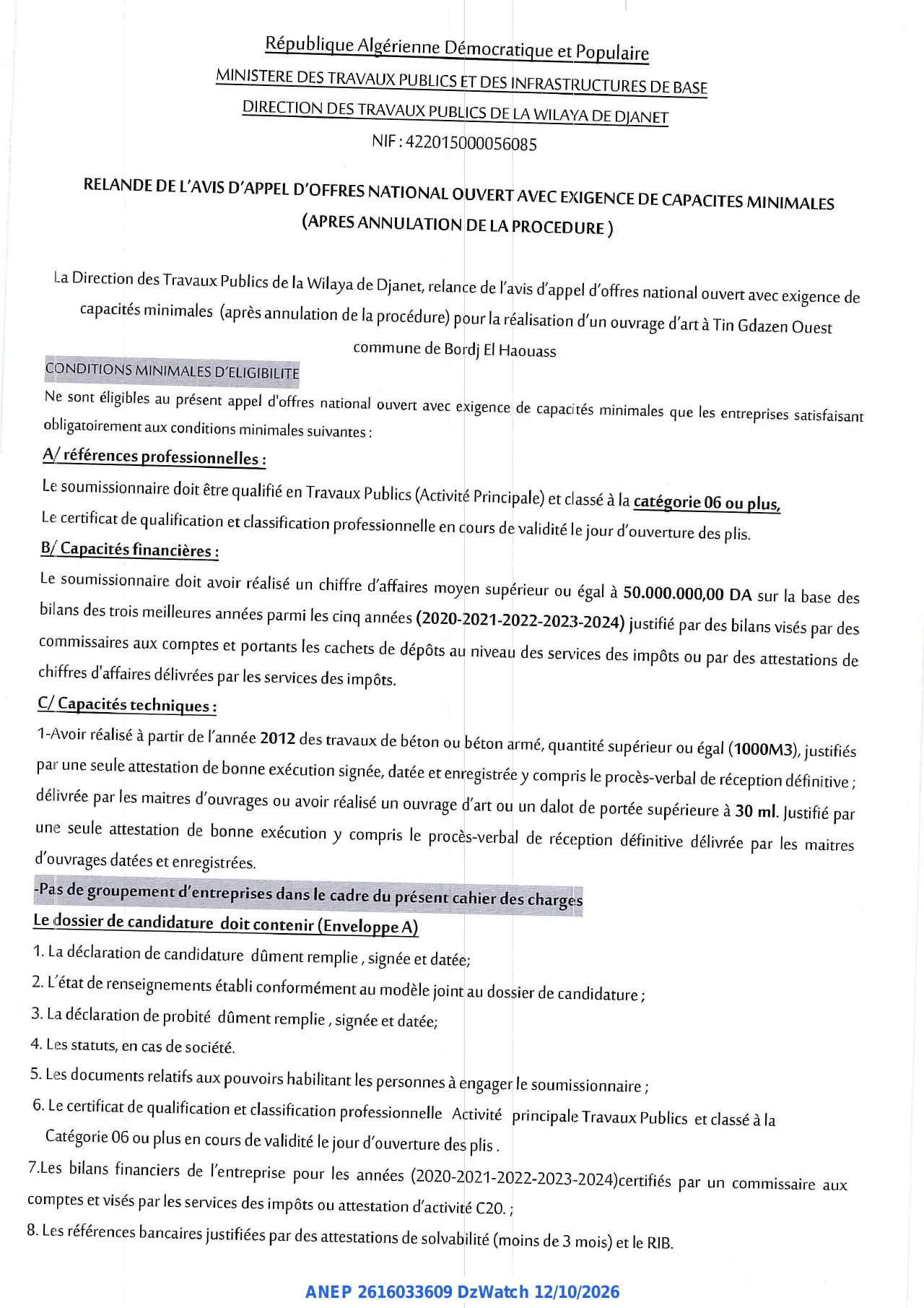Annonce ANEP 2616033609 : RELANDE DE L'AVIS D'APPEL D'OFFRES NATIONAL OUVERT, DIRECTION DES TRAVAUX PUBLICS DE LA WILAYA DE DJANET