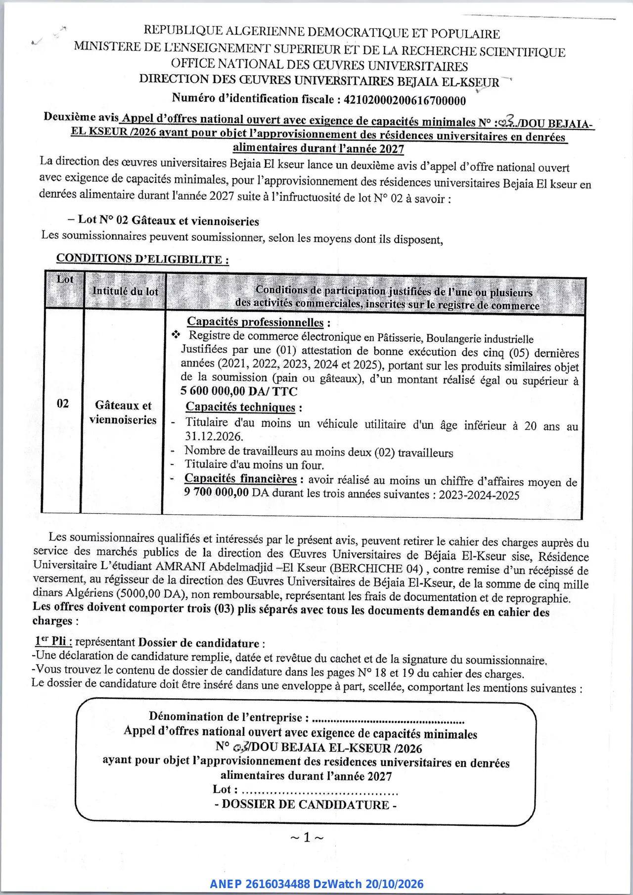 Annonce ANEP 2616034488 : Appel d'offres national ouvert avec exigence de capacités minimales, DIRECTION DES ŒUVRES UNIVERSITAIRES BEJAIA EL-KSEUR