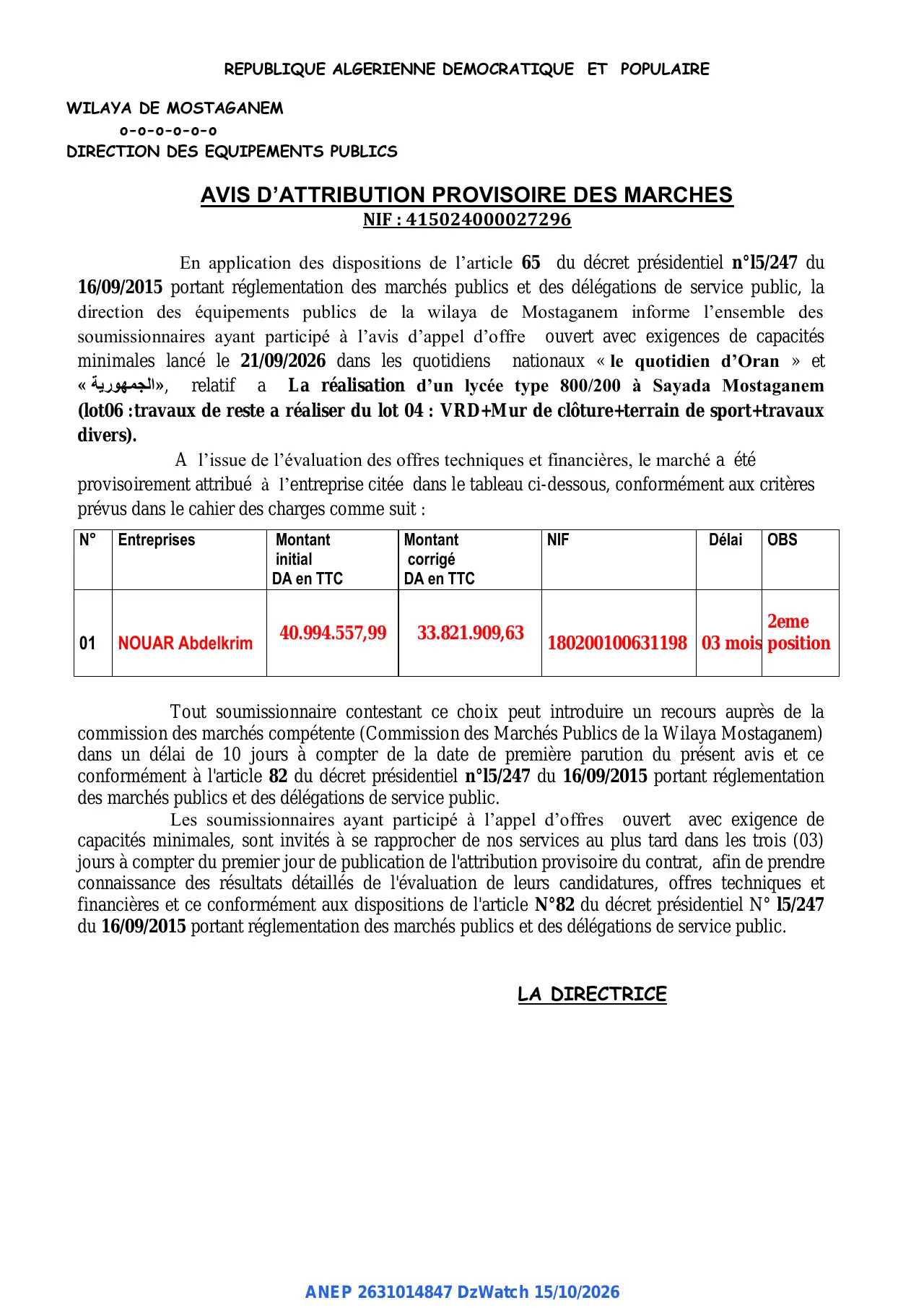 Annonce ANEP 2631014847 : AVIS D'ATTRIBUTION PROVISOIRE DES MARCHES, DIRECTION DES EQUIPEMENTS PUBLICS MOSTAGANEM