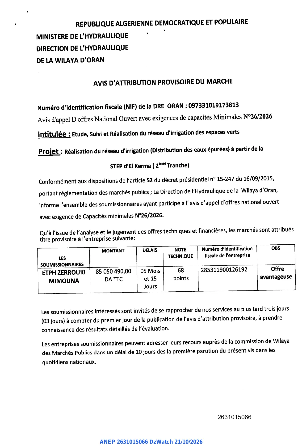 Annonce ANEP 2631015066 : AVIS D'ATTRIBUTION PROVISOIRE DU MARCHE, DIRECTION DE L'HYDRAULIQUE DE LA WILAYA D'ORAN