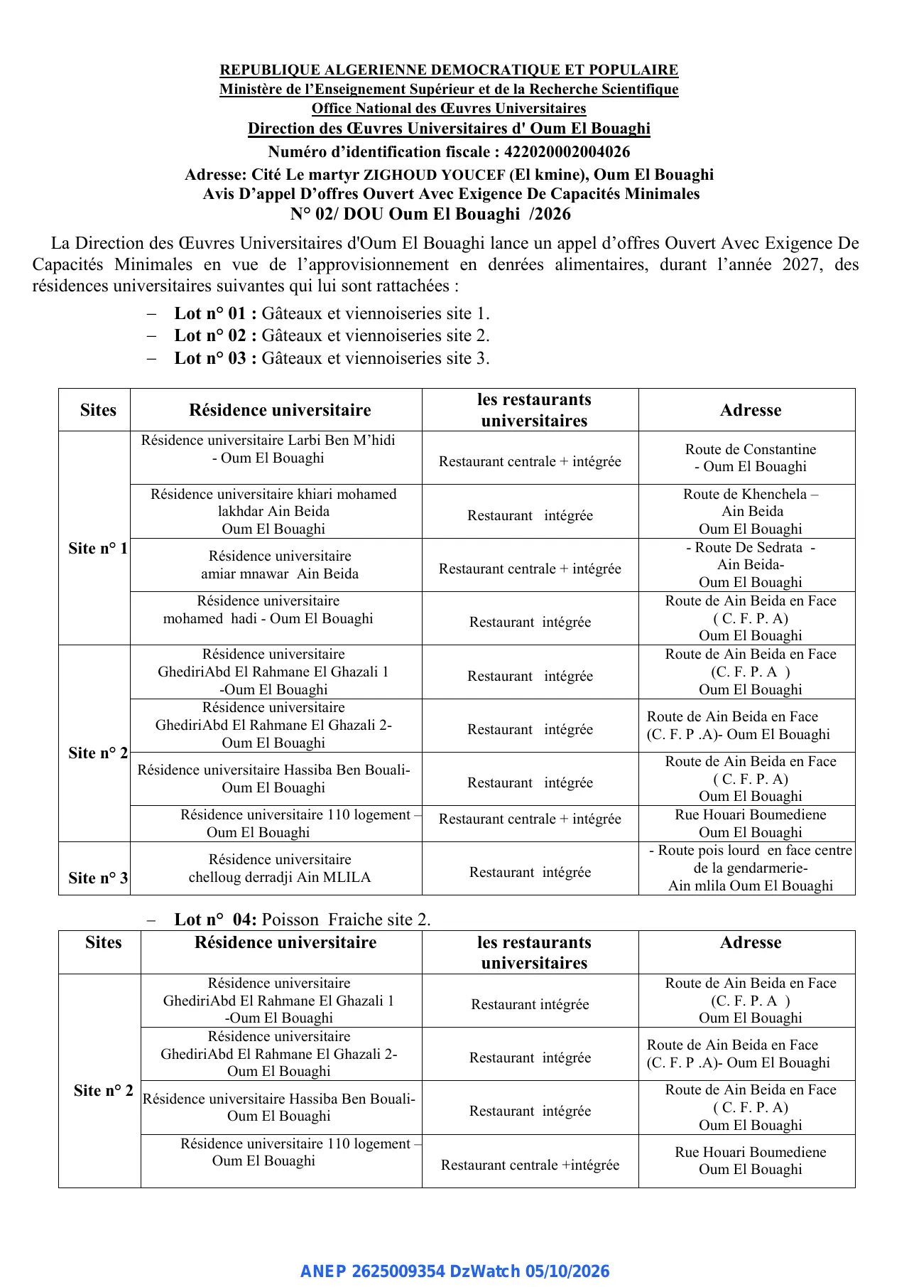 Annonce ANEP 2625009354 : Avis D'appel D'offres Ouvert Avec Exigence De Capacités Minimales, Direction des Œuvres Universitaires d' Oum El Bouaghi