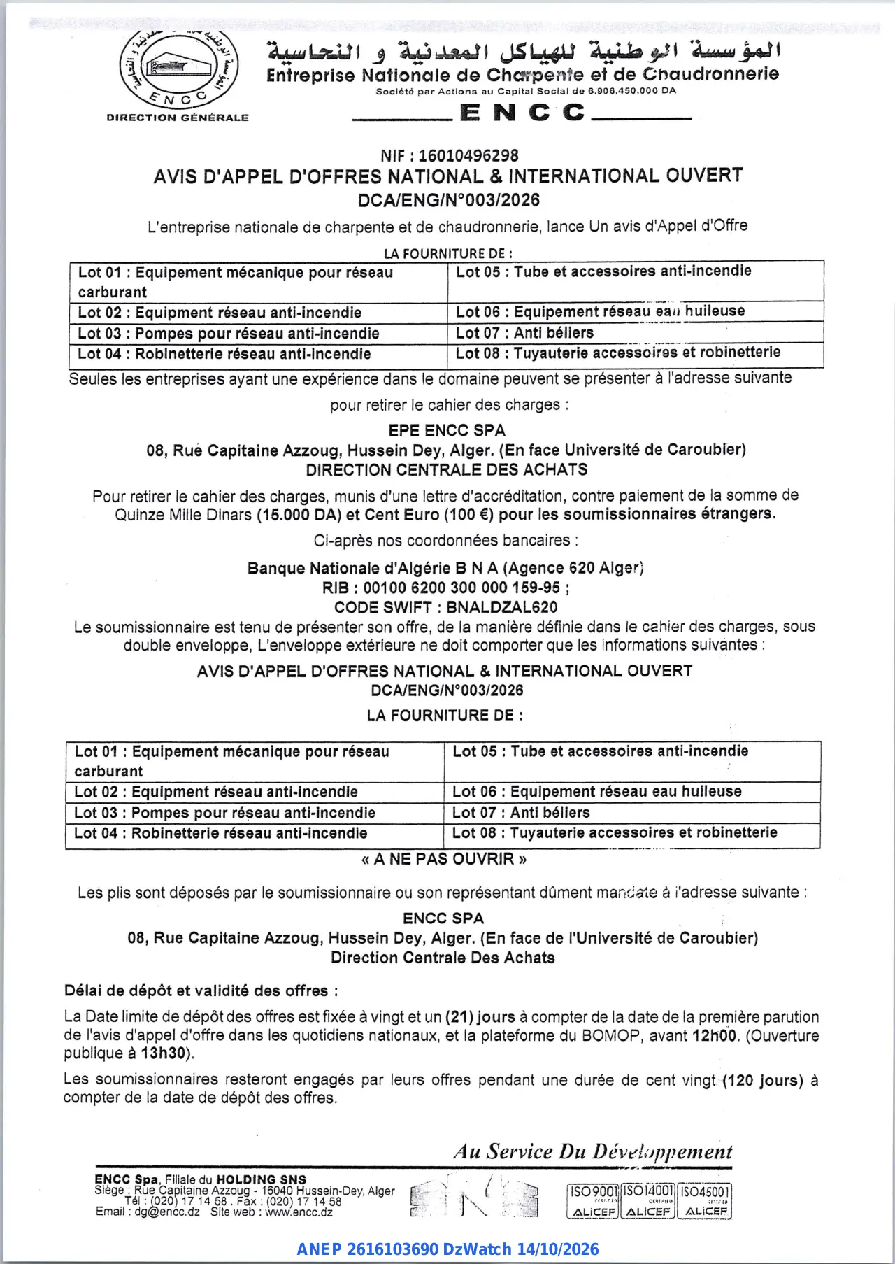 Annonce ANEP 2616103690 : AVIS D'APPEL D'OFFRES NATIONAL & INTERNATIONAL OUVERT, Entreprise Nationale de Charpente et de Chaudronnerie