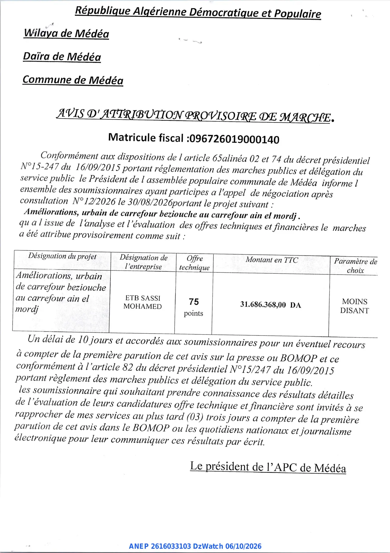 Annonce ANEP 2616033103 : AVIS D'ATTRIBUTION PROVISOIRE DE MARCHE., Commune de Médéa
