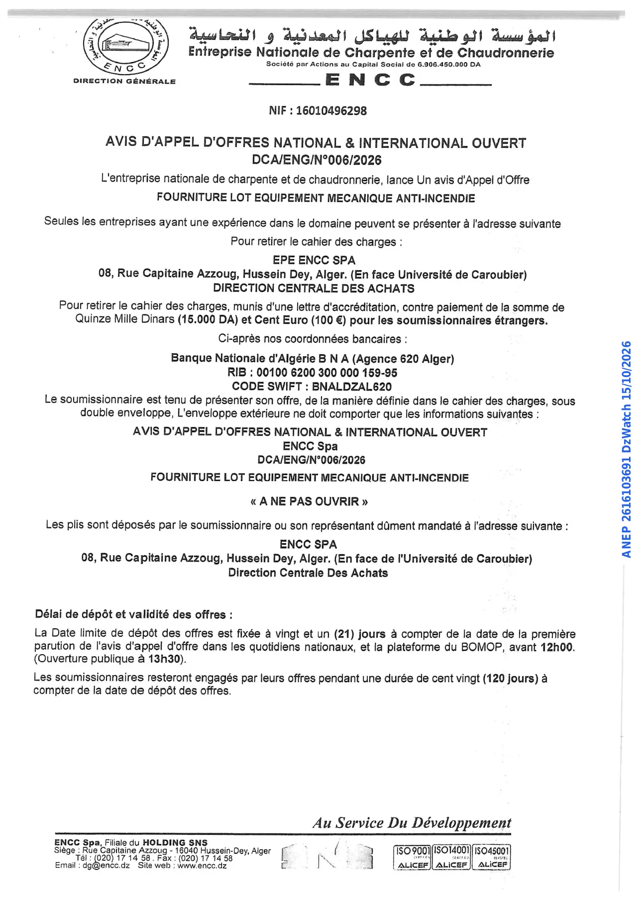 Annonce ANEP 2616103691 : AVIS D'APPEL D'OFFRES NATIONAL & INTERNATIONAL OUVERT, Entreprise Nationale de Charpente et de Chaudronnerie