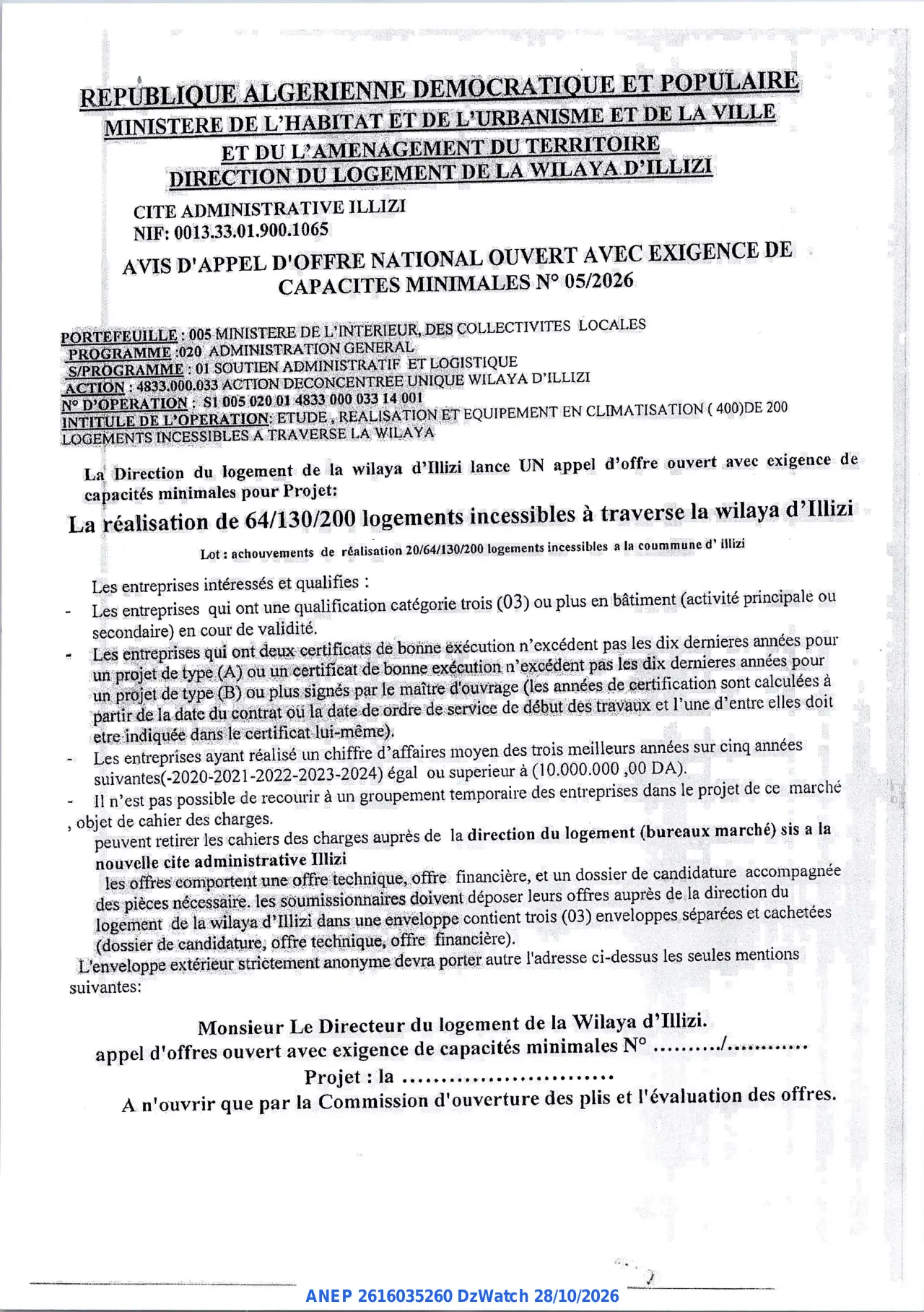 Annonce ANEP 2616035260 : AVIS D'APPEL D'OFFRE NATIONAL OUVERT AVEC EXIGENCE DE CAPACITES MINIMALES, DIRECTION DU LOGEMENT DE LA WILAYA D'ILLIZI