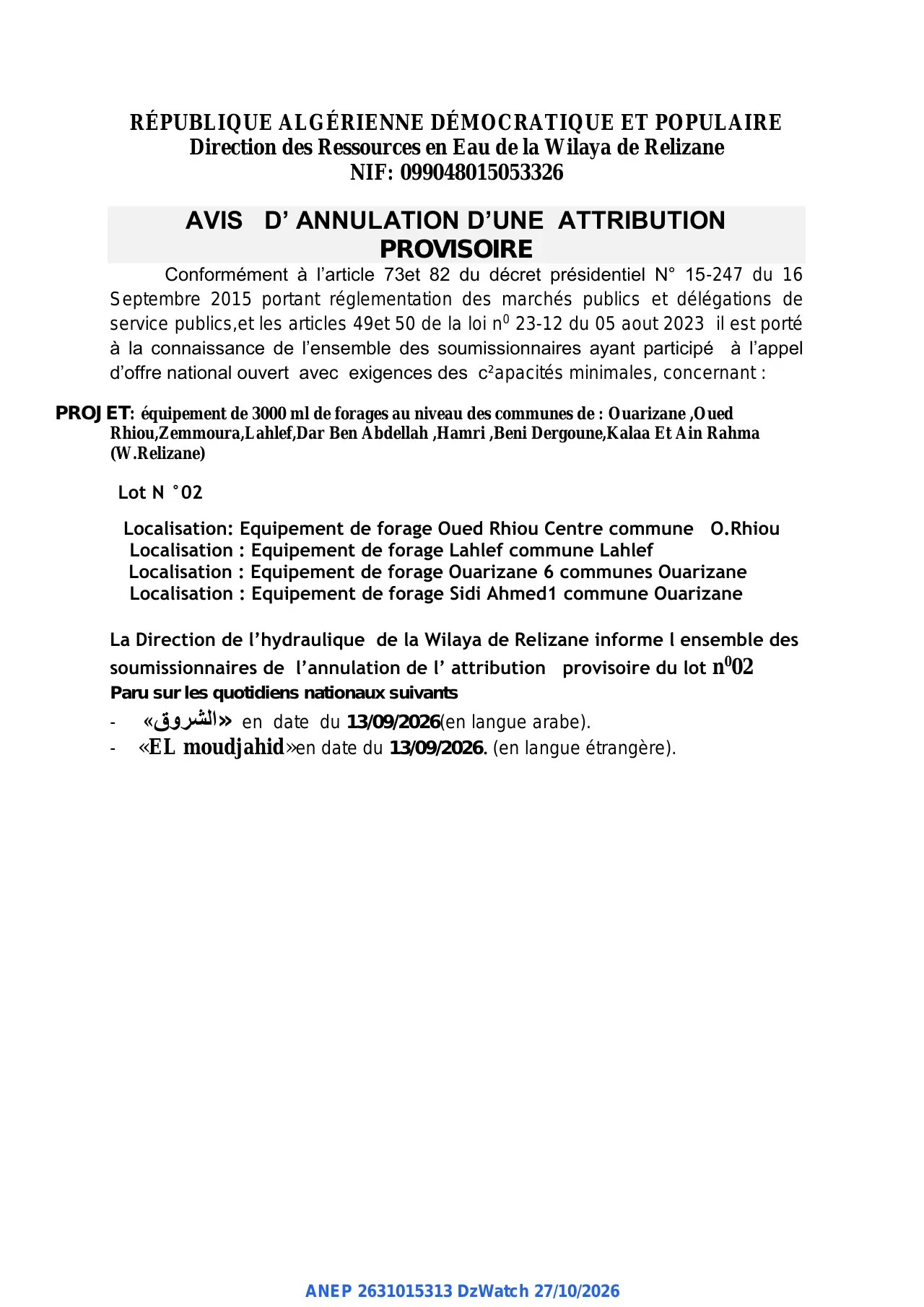 Annonce ANEP 2631015313 : AVIS D'ANNULATION D'UNE ATTRIBUTION PROVISOIRE, Direction des Ressources en Eau de la Wilaya de Relizane