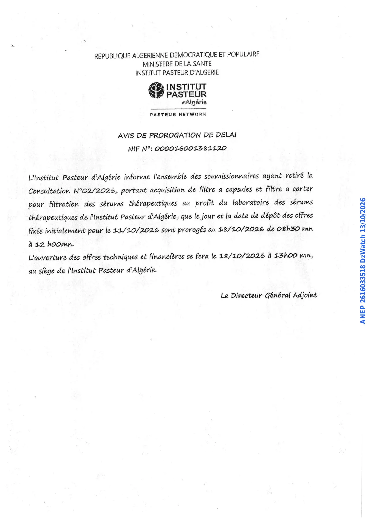 Annonce ANEP 2616033518 : AVIS DE PROROGATION DE DELAI, INSTITUT PASTEUR D'ALGERIE