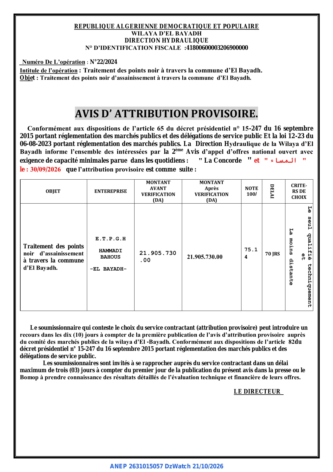 Annonce ANEP 2631015057 : AVIS D' ATTRIBUTION PROVISOIRE, WILAYA D'EL BAYADH DIRECTION HYDRAULIQUE
