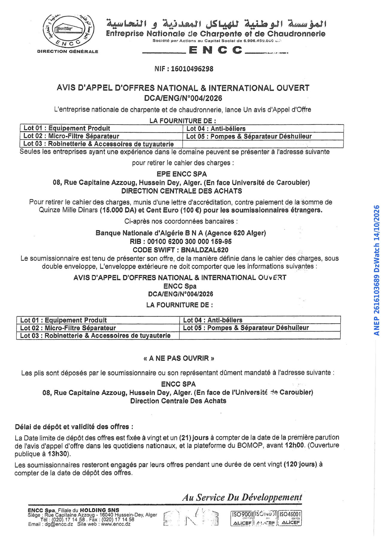 Annonce ANEP 2616103689 : AVIS D'APPEL D'OFFRES NATIONAL & INTERNATIONAL OUVERT, Entreprise Nationale de Charpente et de Chaudronnerie