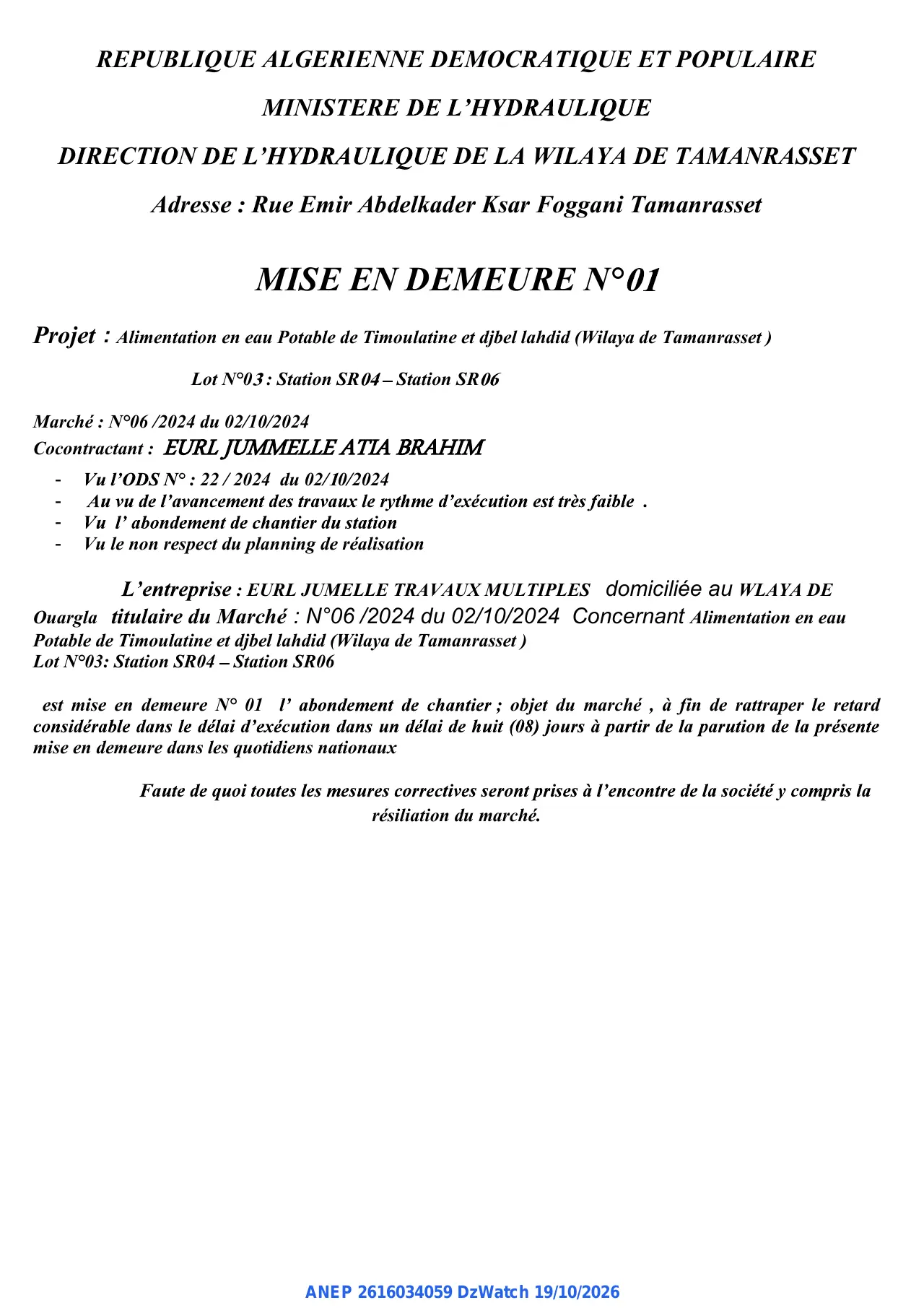Annonce ANEP 2616034059 : MISE EN DEMEURE N°01, DIRECTION DE L'HYDRAULIQUE DE LA WILAYA DE TAMANRASSET