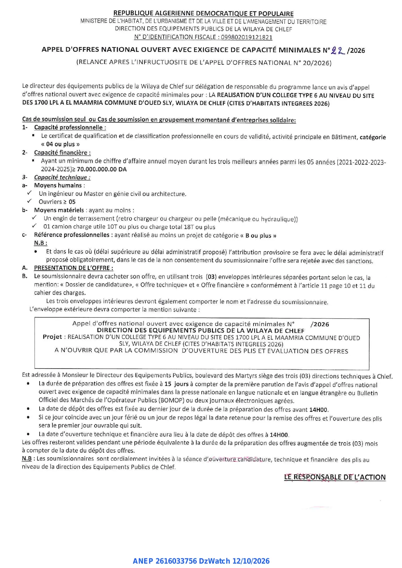 Annonce ANEP 2616033756 : APPEL D'OFFRES NATIONAL OUVERT AVEC EXIGENCE DE CAPACITÉ MINIMALES, DIRECTION DES EQUIPEMENTS PUBLICS DE LA WILAYA DE CHLEF