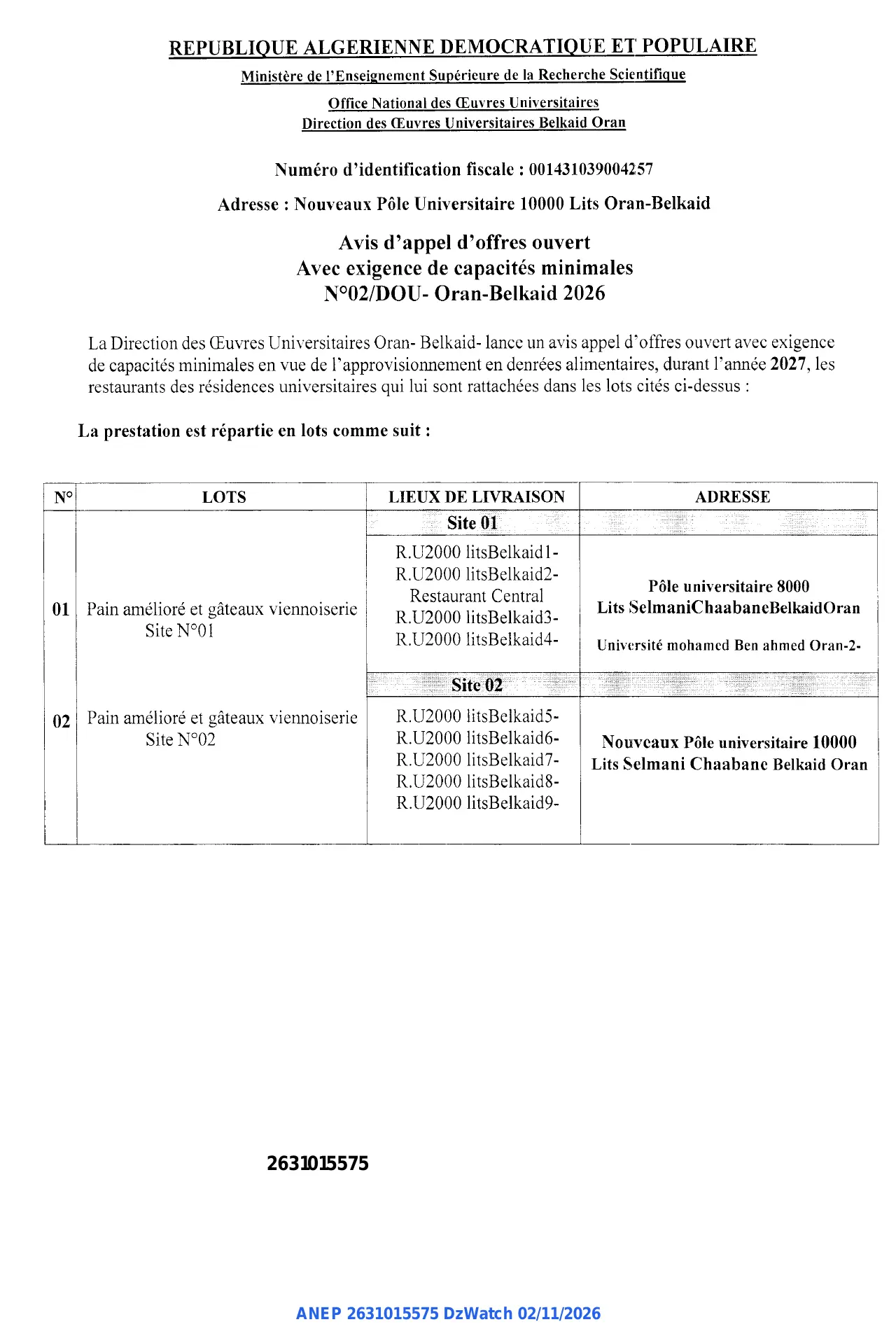 Annonce ANEP 2631015575 : Avis d'appel d'offres ouvert Avec exigence de capacités minimales, Direction des Œuvres Universitaires Belkaid Oran, wilaya de Oran