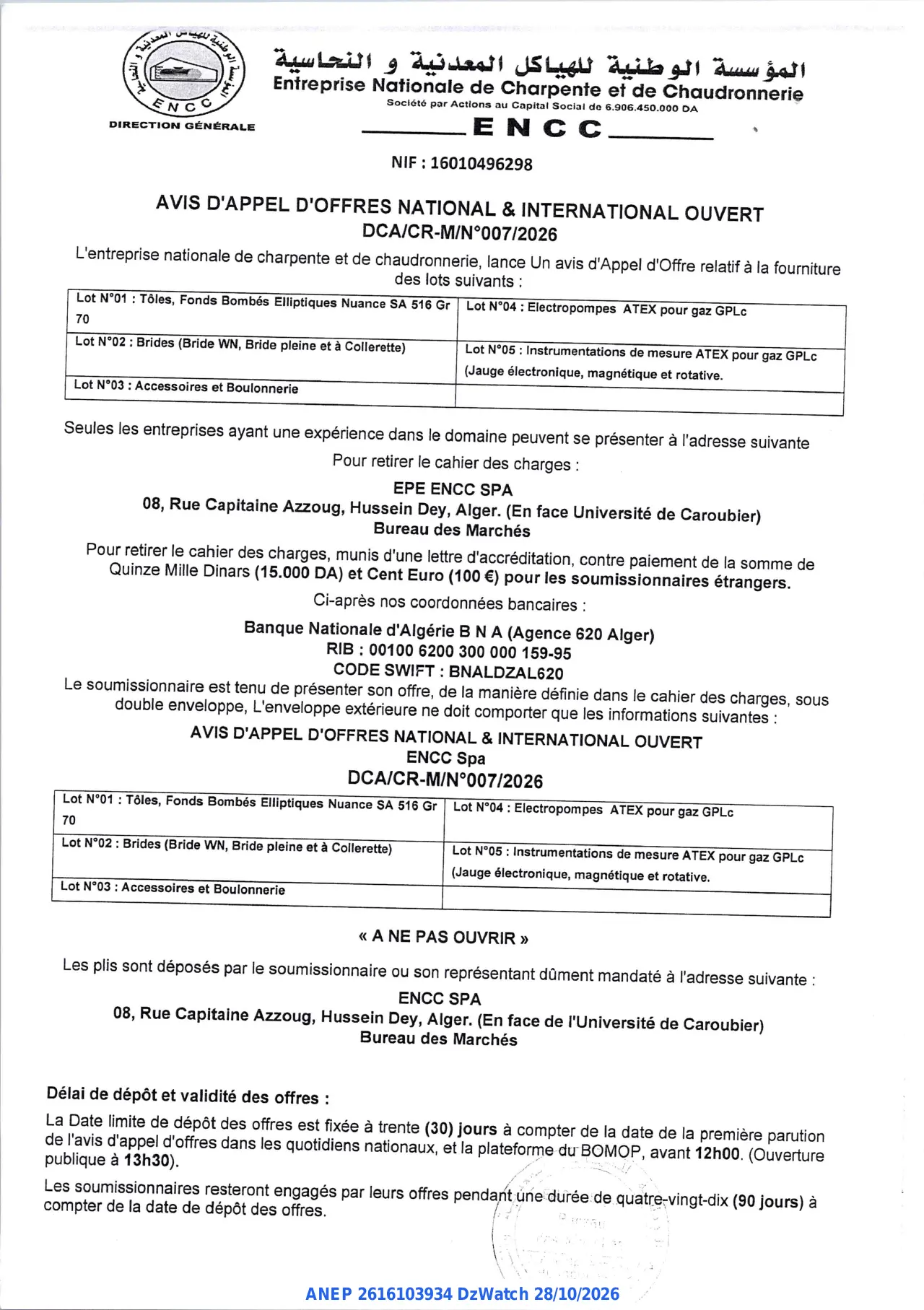 Annonce ANEP 2616103934 : AVIS D'APPEL D'OFFRES NATIONAL & INTERNATIONAL OUVERT, Entreprise Nationale de Charpente et de Chaudronnerie