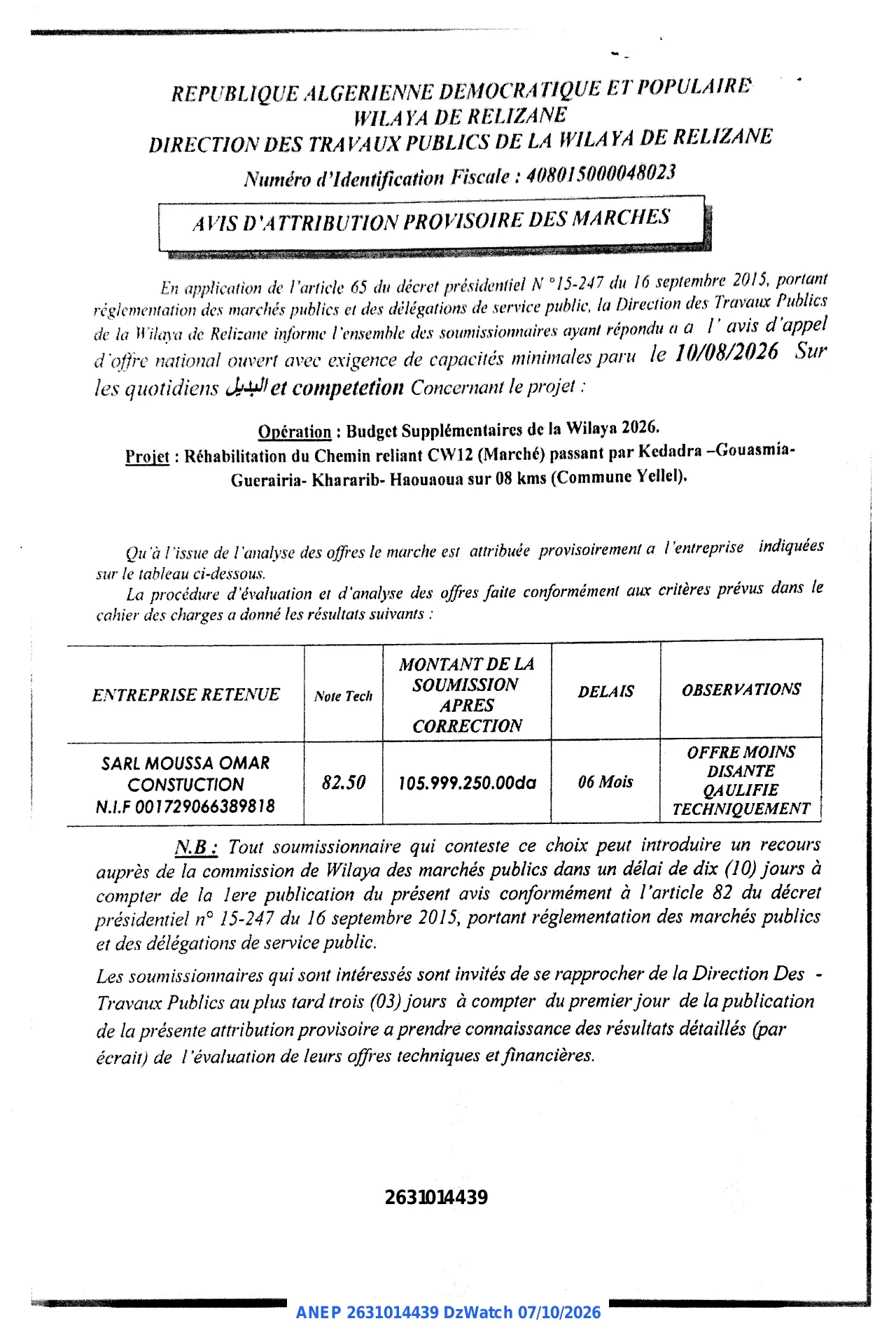Annonce ANEP 2631014439 : AVIS D'ATTRIBUTION PROVISOIRE DES MARCHES, DIRECTION DES TRAVAUX PUBLICS DE LA WILAYA DE RELIZANE