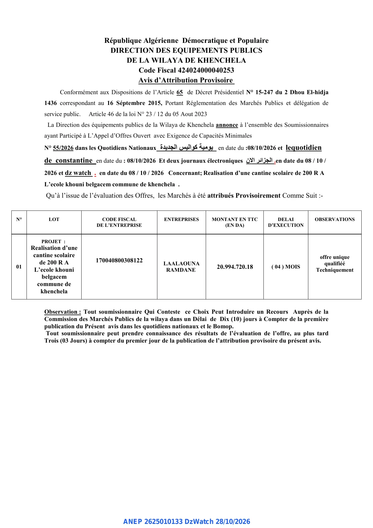 Annonce ANEP 2625010133 : Avis d'Attribution Provisoire, DIRECTION DES EQUIPEMENTS PUBLICS DE LA WILAYA DE KHENCHELA